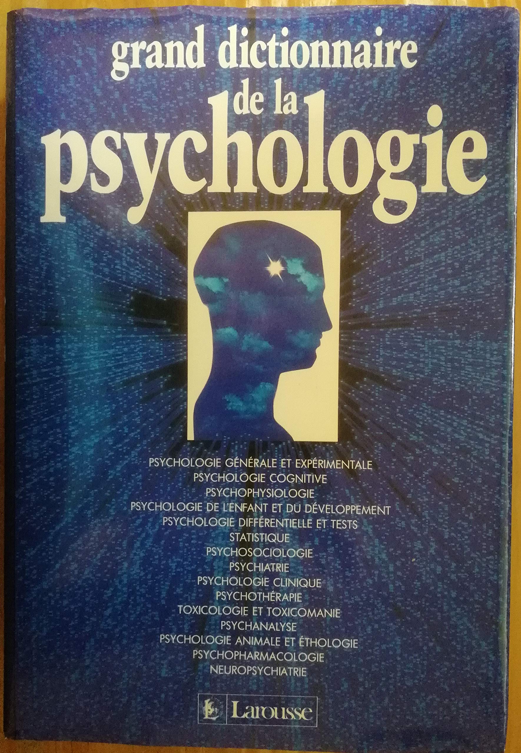 Grand dictionnaire de la psychologie 9782035010308