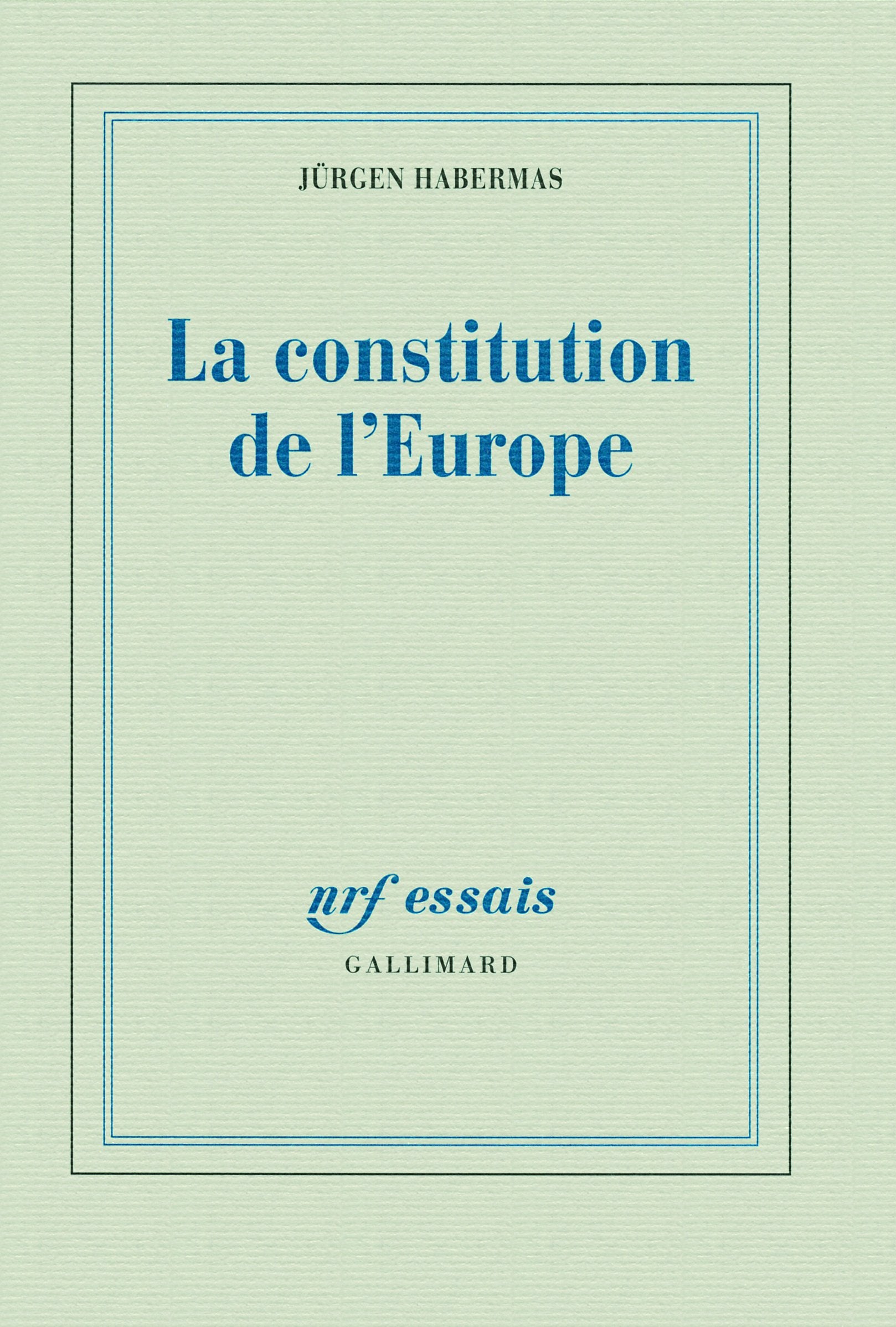 La constitution de l'Europe 9782070137534