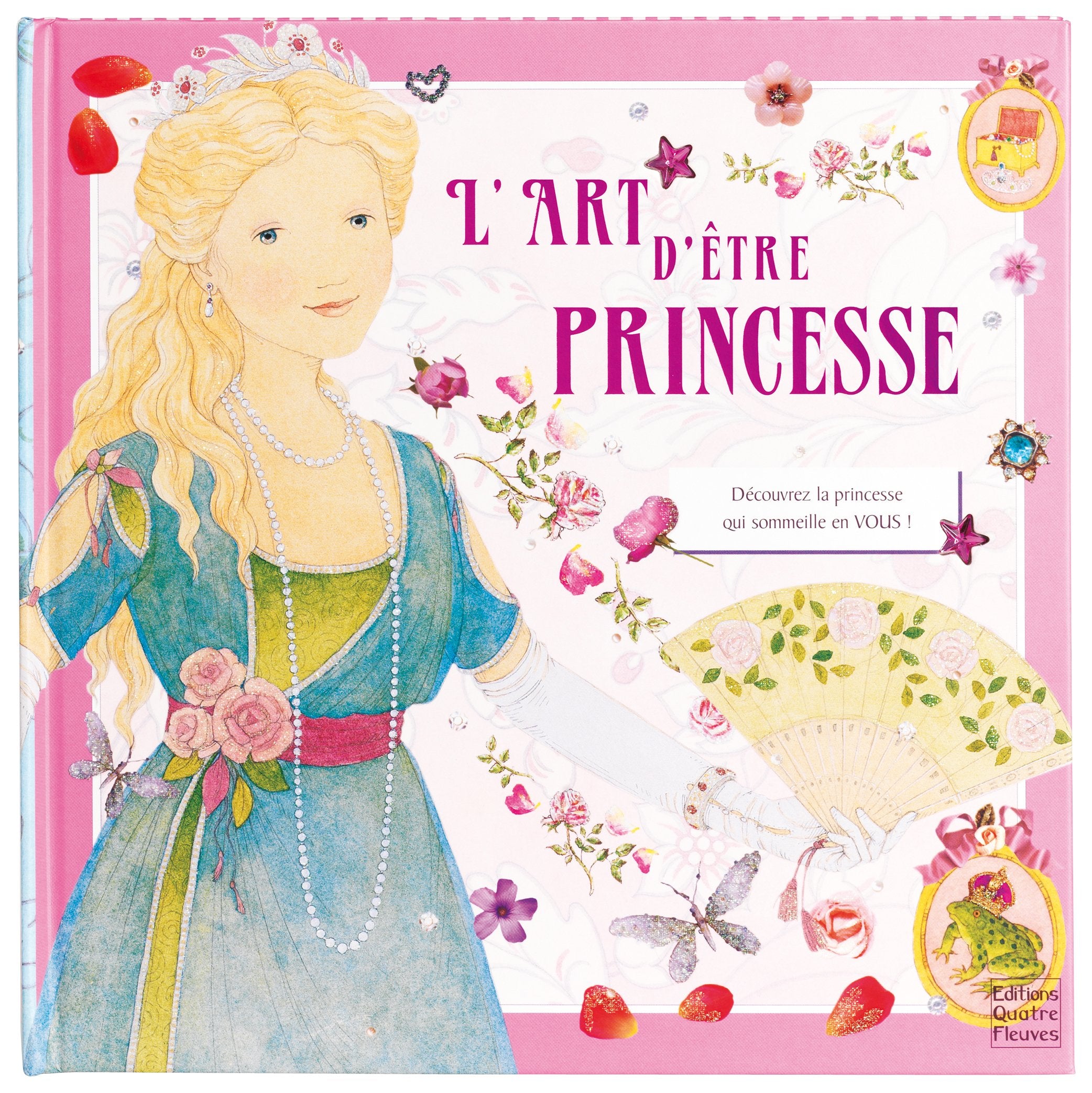 L'art d'être princesse 9782841966103