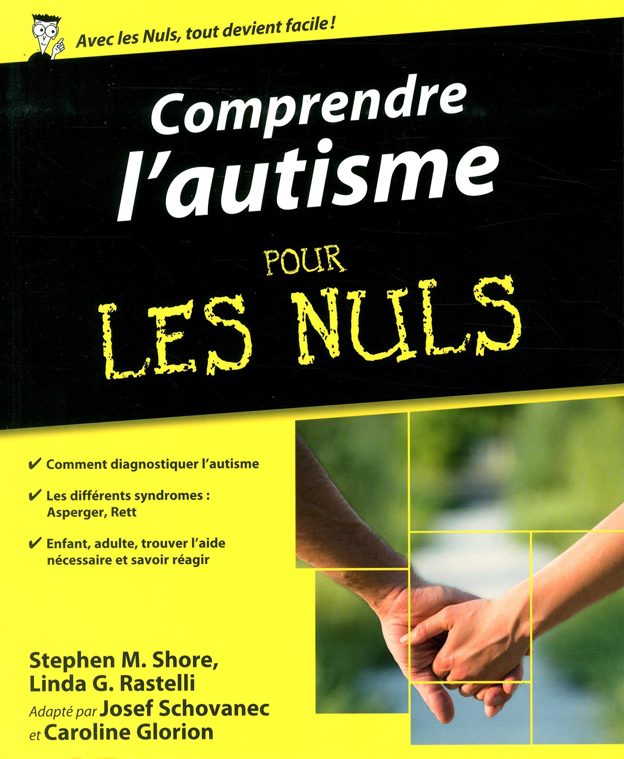 Comprendre l'autisme pour les Nuls 9782754065818