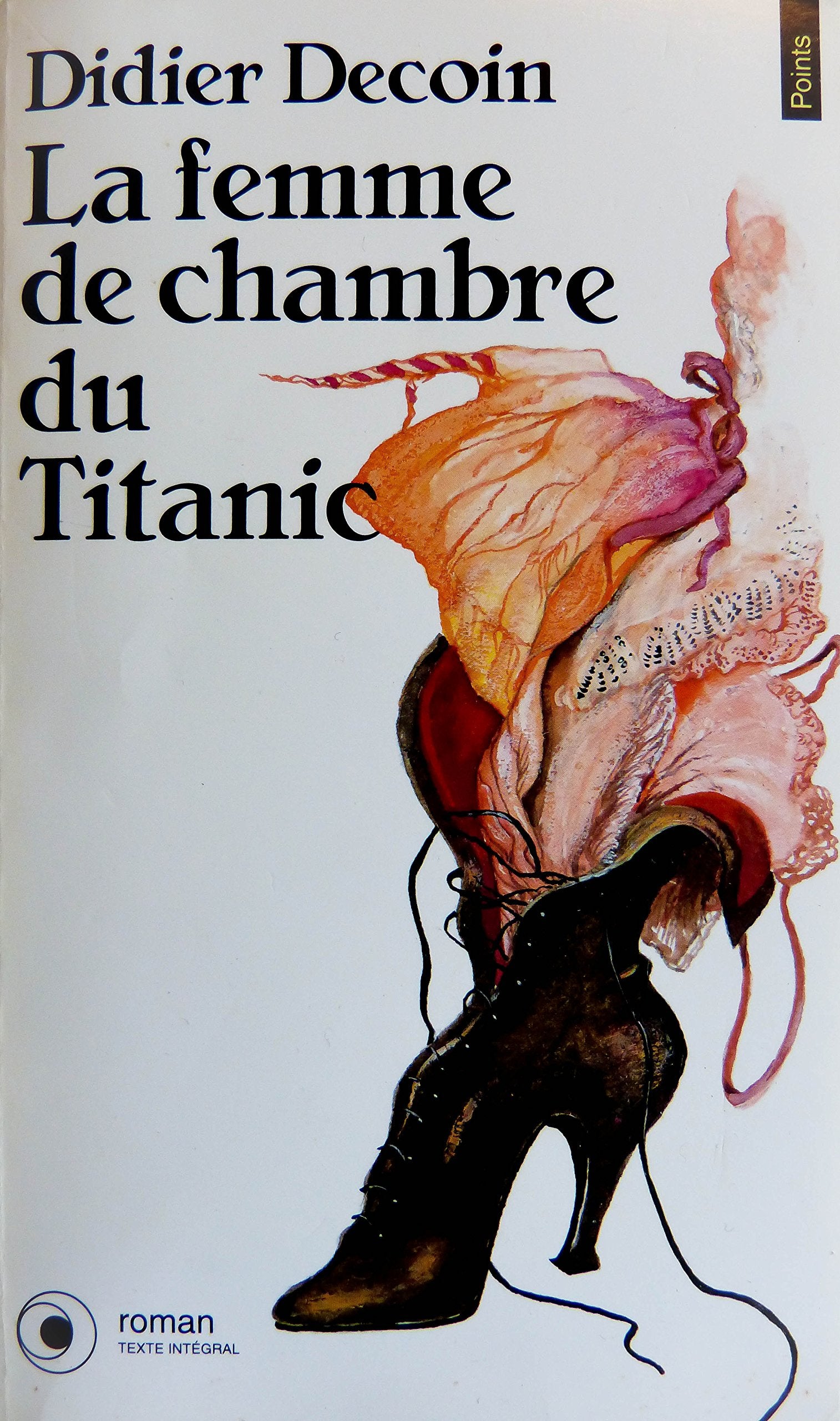La femme de chambre du Titanic 9782020164825