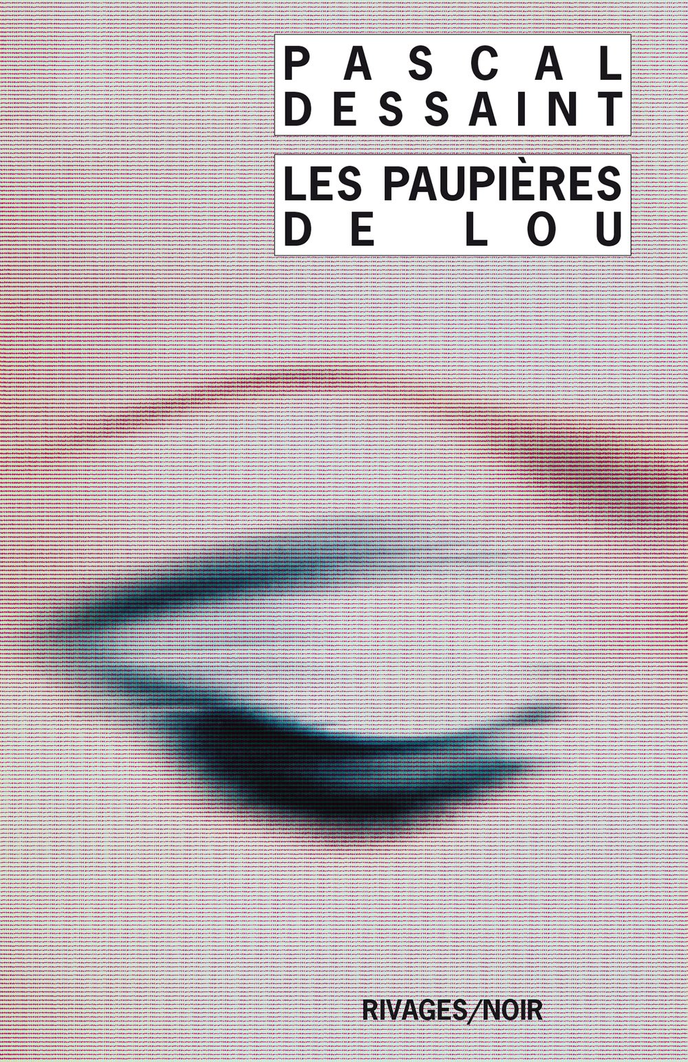 Les Paupières de Lou 9782743611958