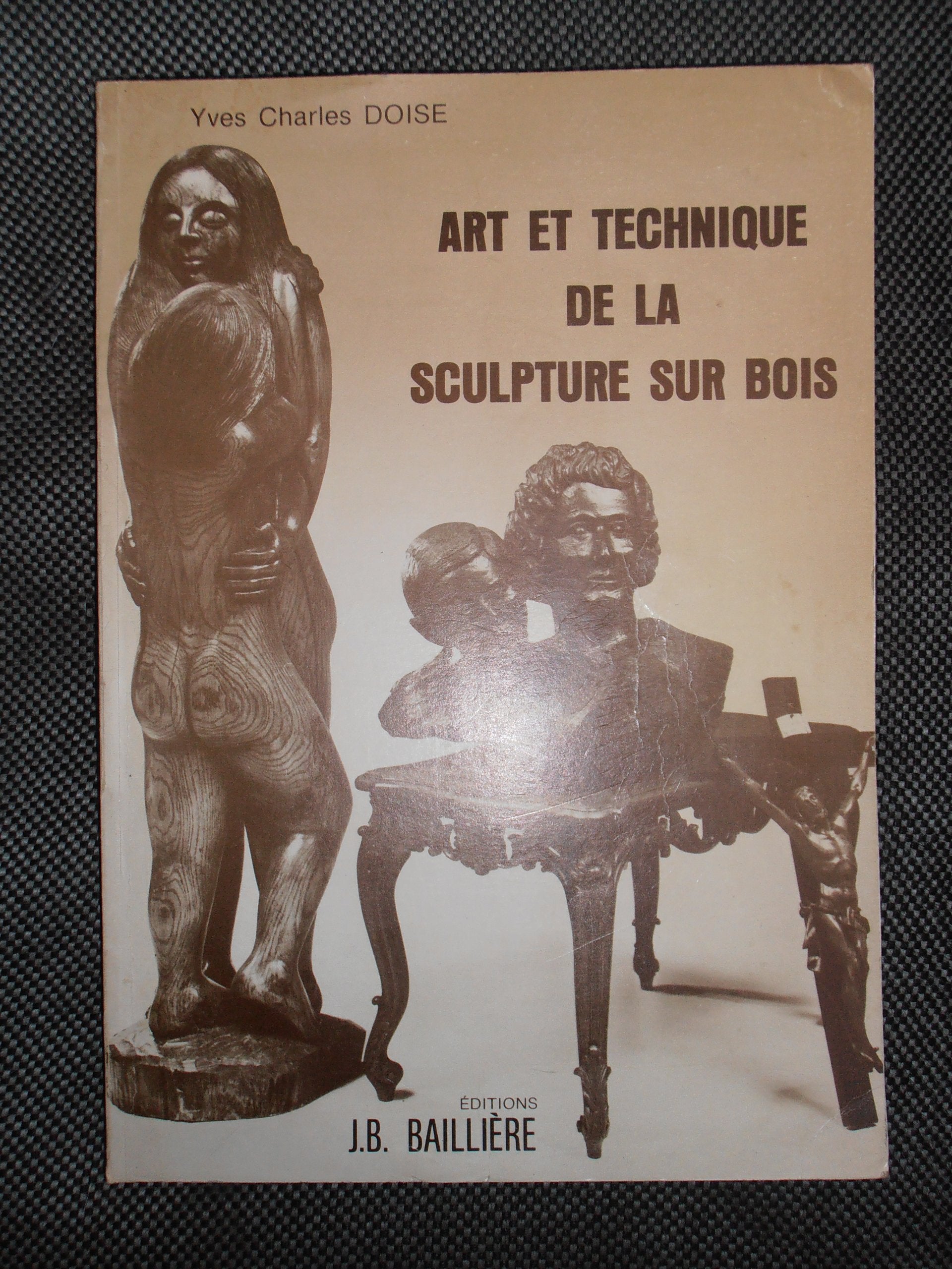 Arts et technique de la sculpture sur bois 9782700801194