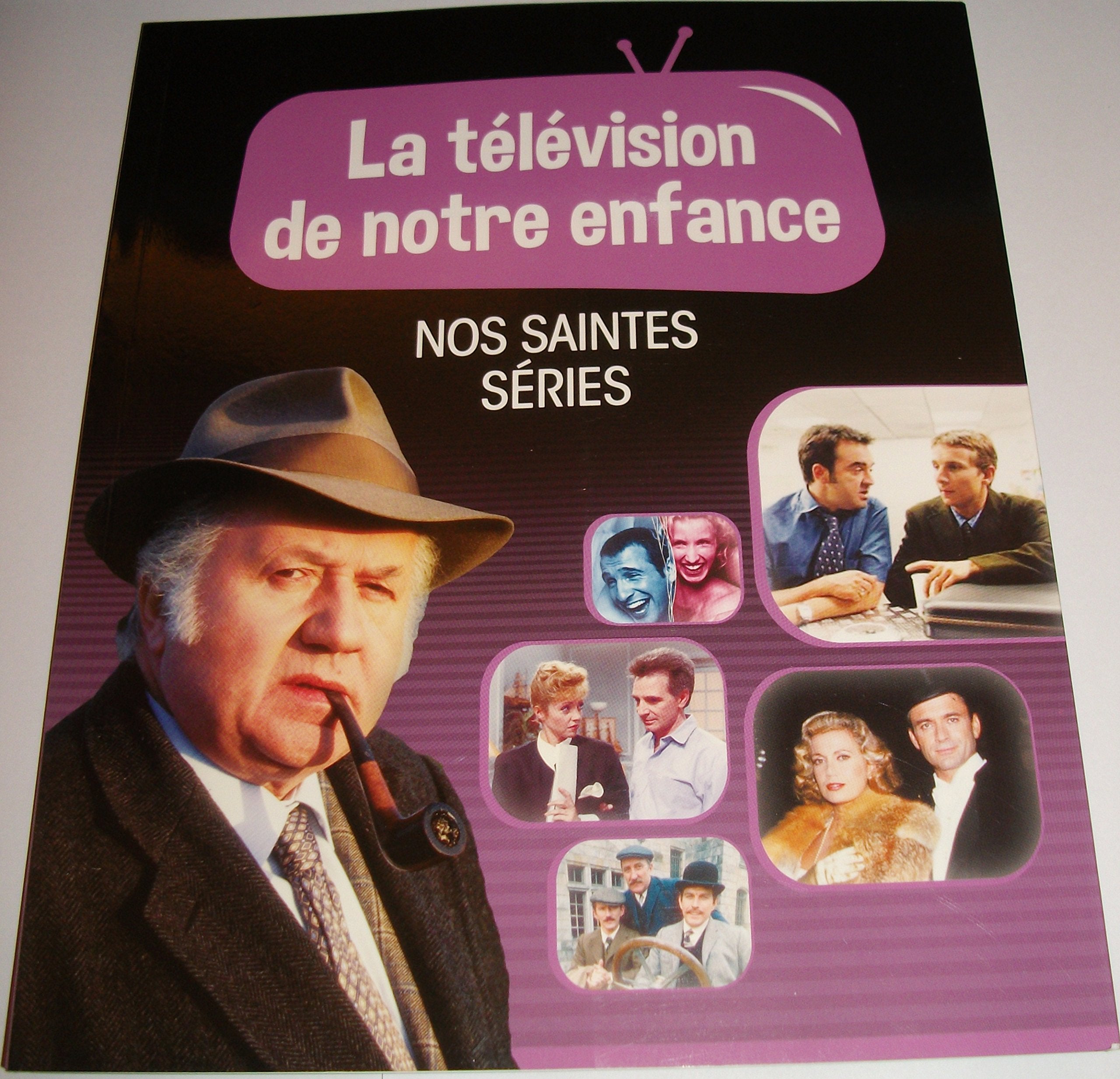 LA TELEVISION DE NOTRE ENFANCE VOLUME 4 NOS SAINTES SERIES 9782366790054