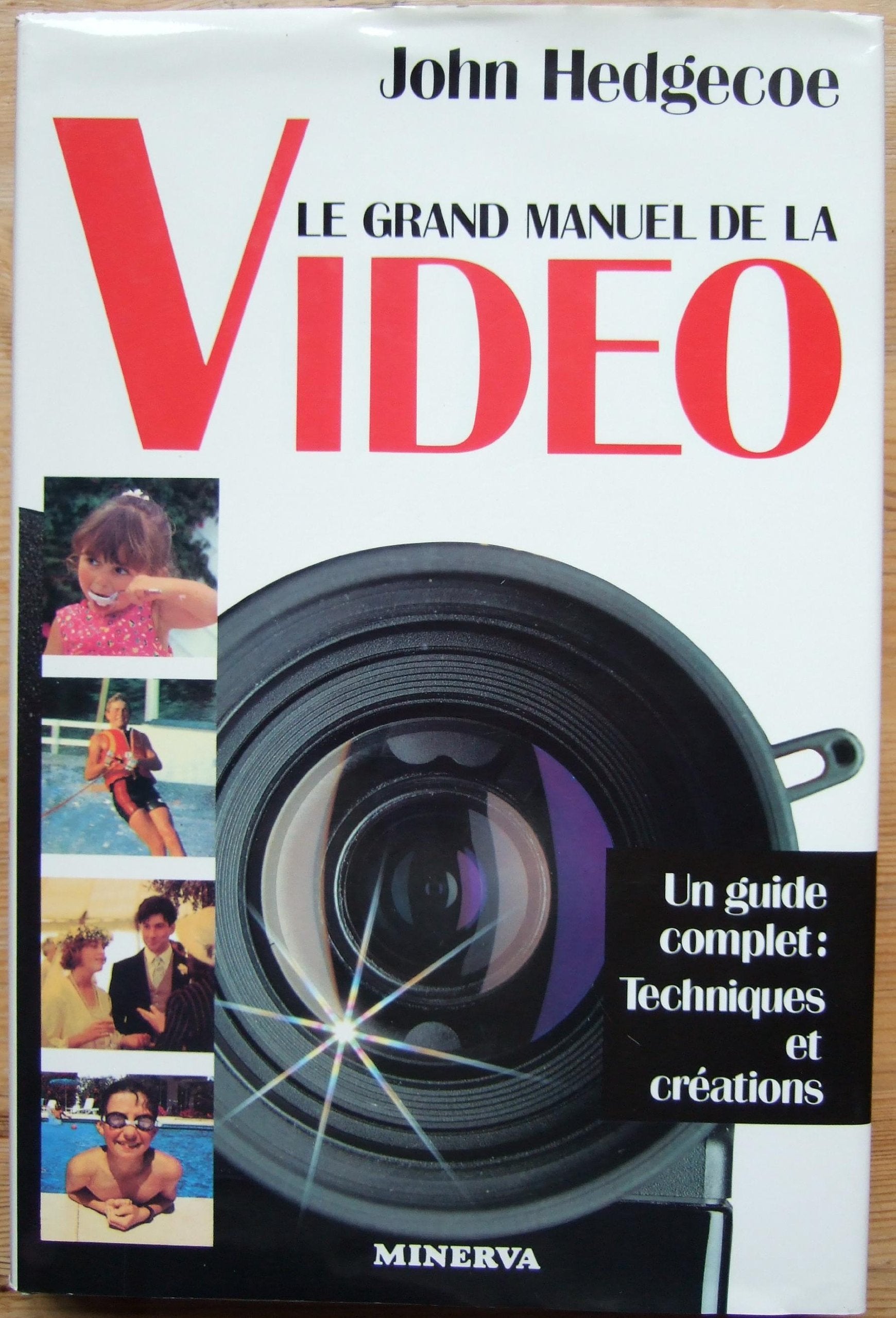 Le grand manuel de la vidéo 9782830701500