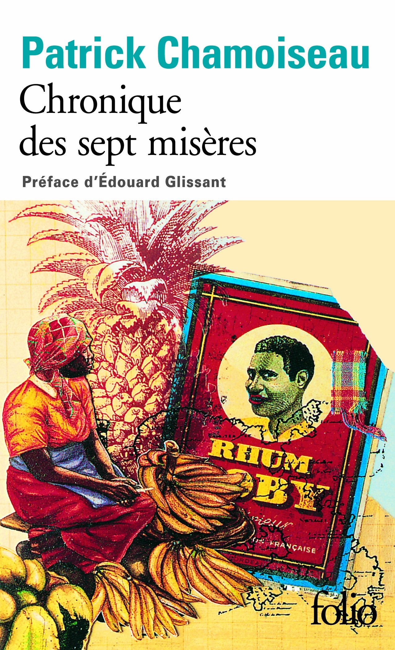 Chronique des sept misères / Paroles de djobeurs 9782070380626