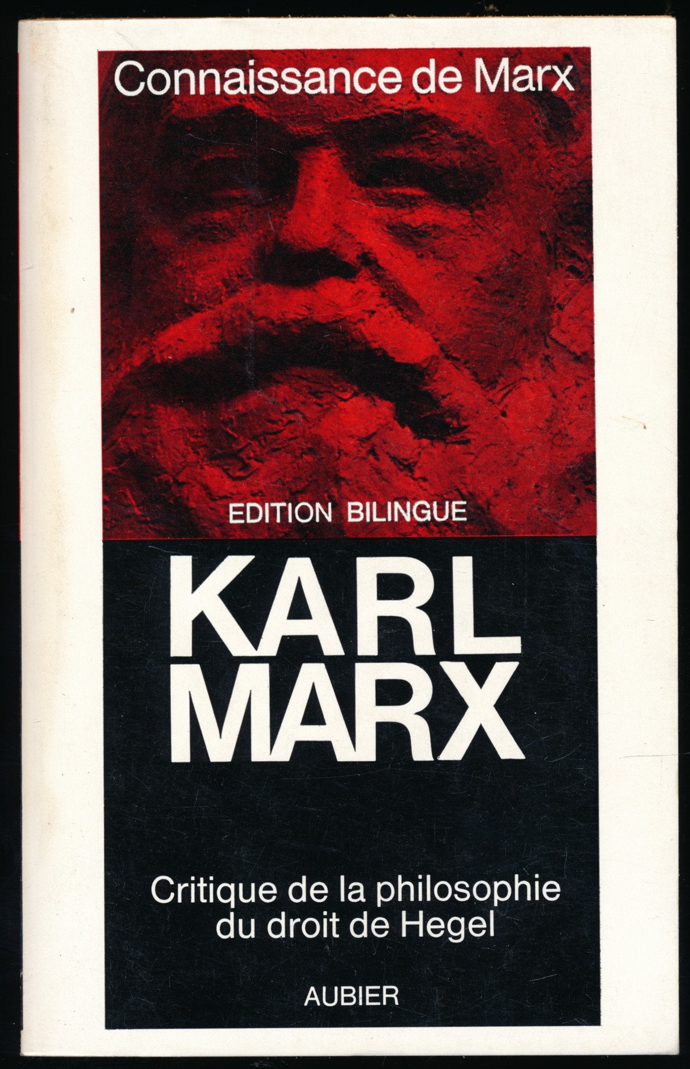 Contribution à la critique de la philosophie du droit de Hegel (Bilingue, texte et traduction en regard) - Préface de François Châtelet - Traduction de Marianna Simon 