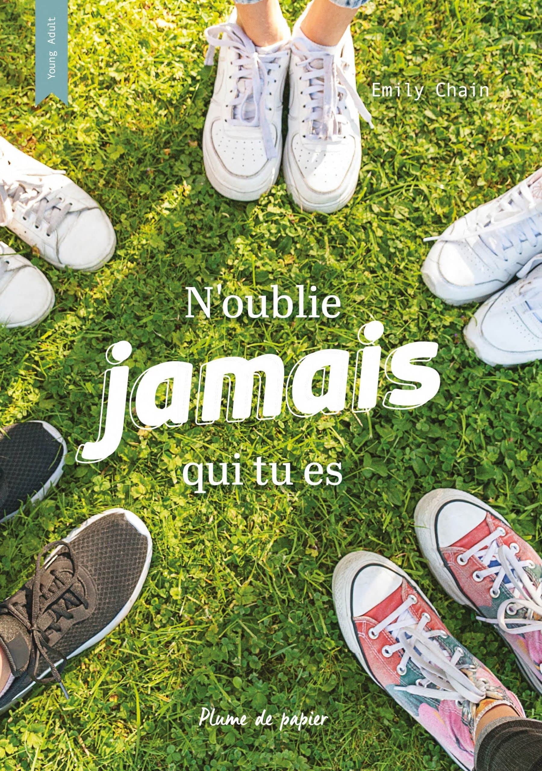 N'oublie jamais qui tu es 9782957764075