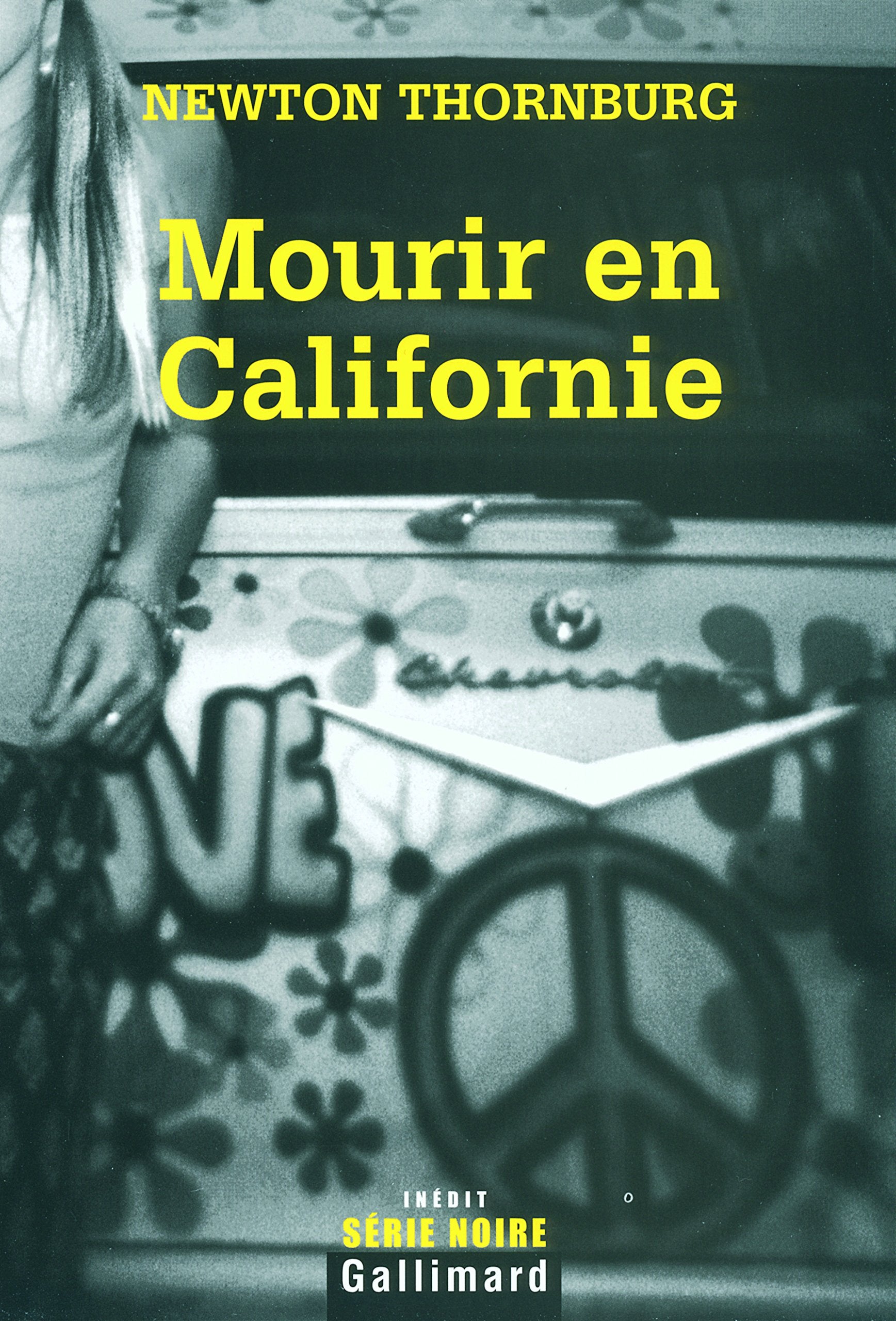 Mourir en Californie 9782070317462