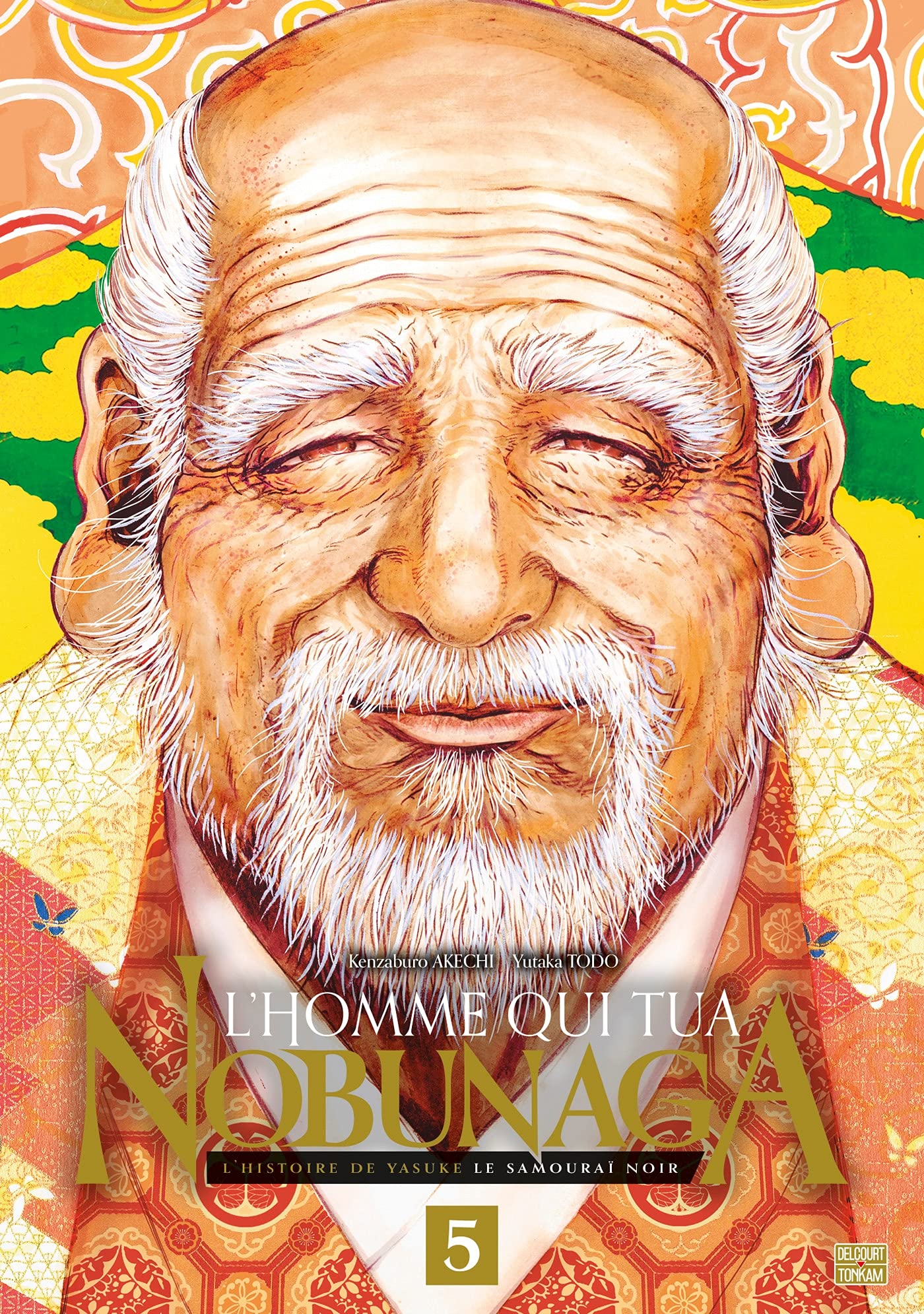 L'Homme qui tua Nobunaga T05 9782413028161
