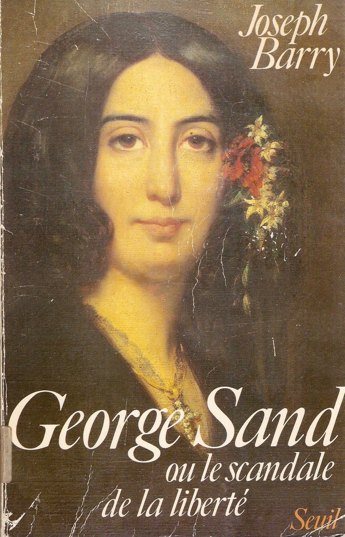 George Sand ou le Scandale de la liberté 9782020062718