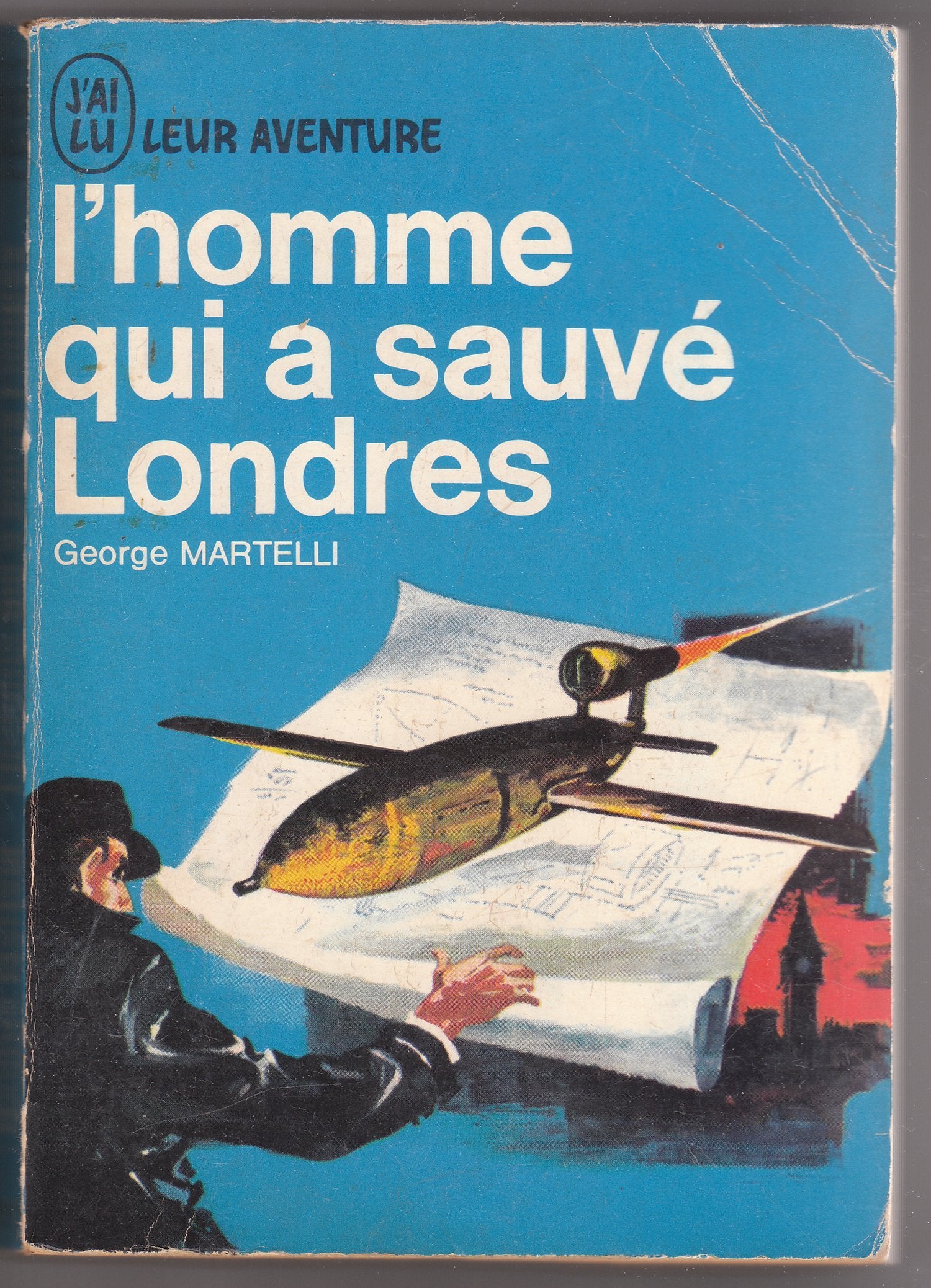 L'homme qui a sauvé Londres 