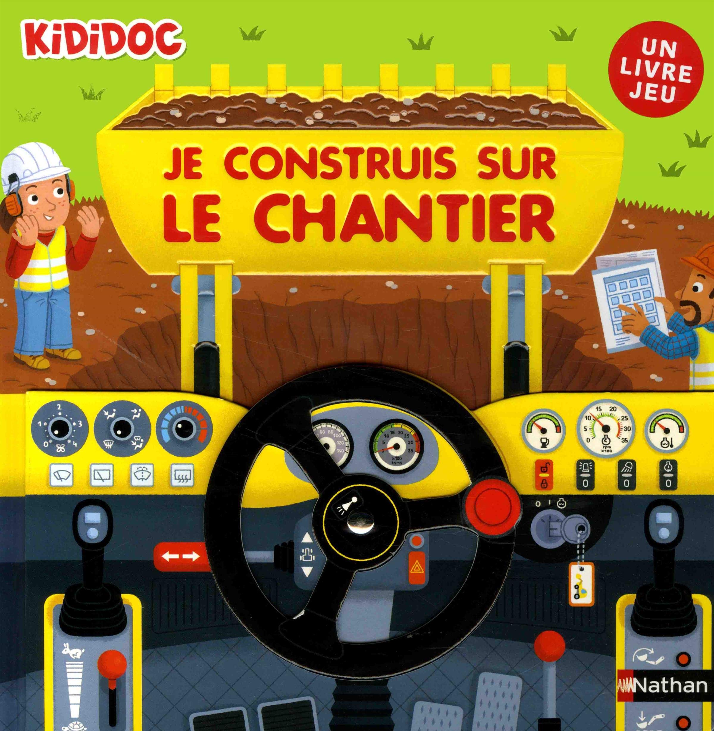 Je construis sur le chantier - Grand livre animé Kididoc - Dès 4 ans 9782092578100