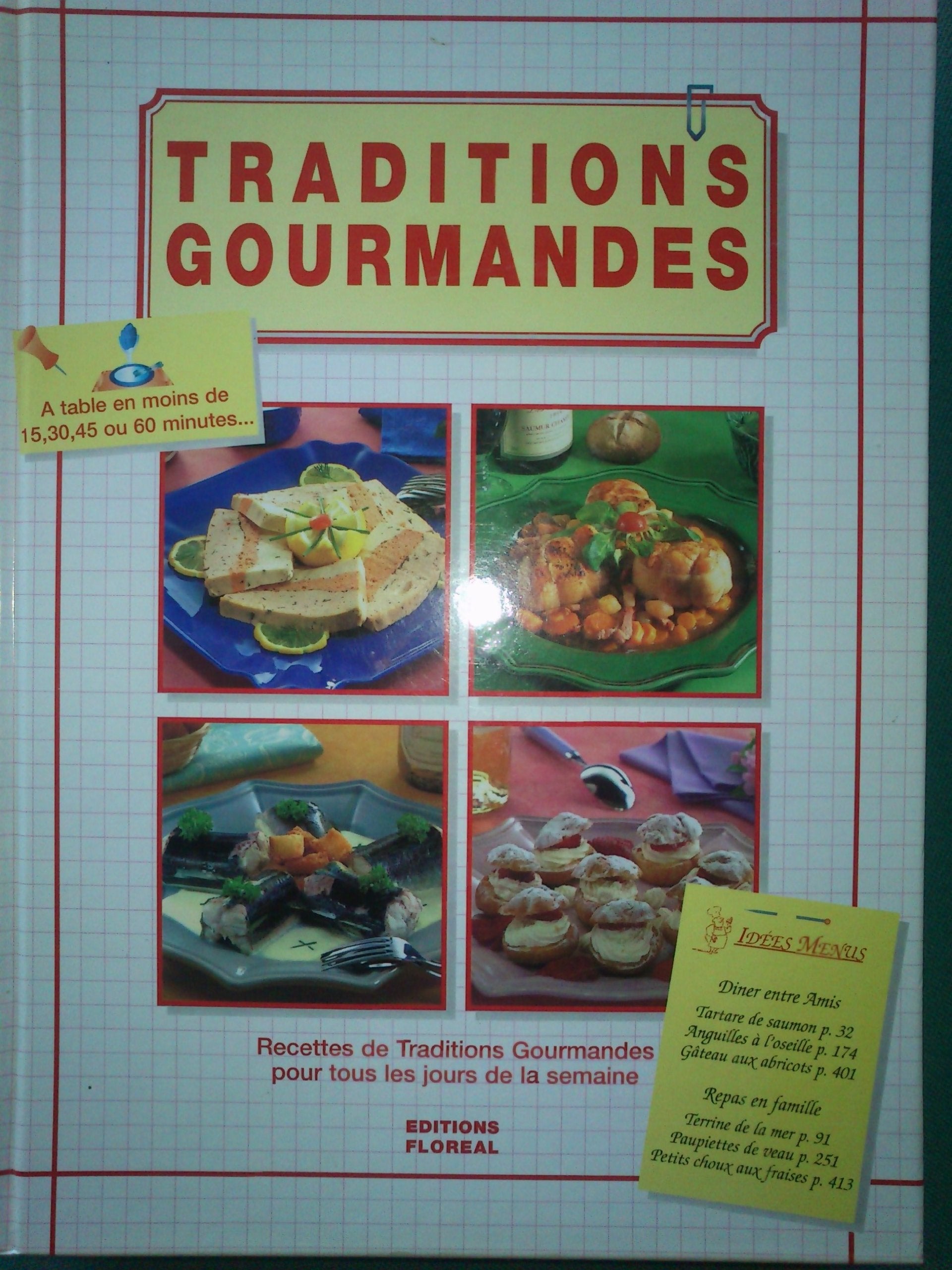 Traditions Gourmandes 9782916258003