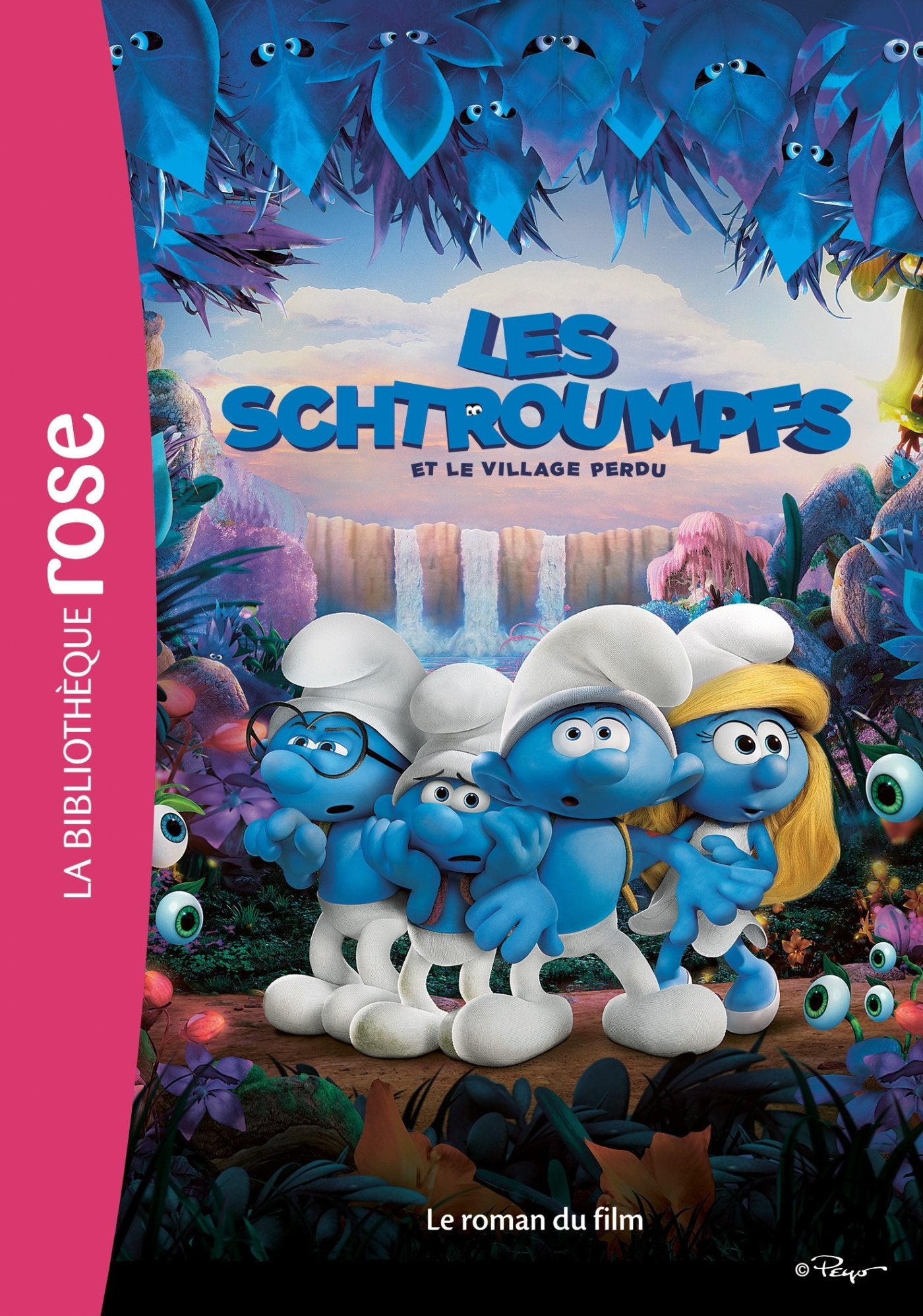 Les Schtroumpfs et le village perdu - Le roman du film 9782017020806