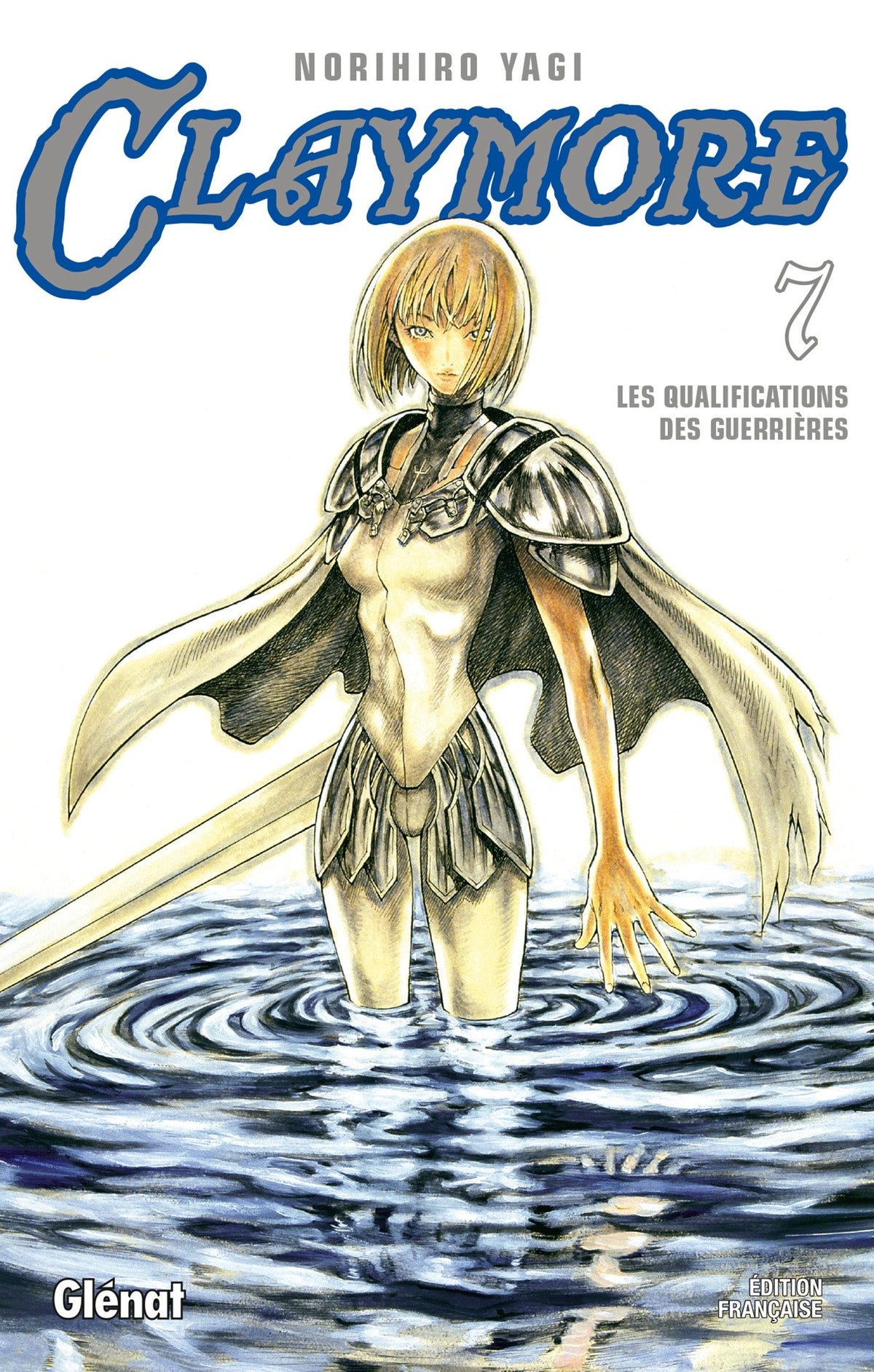 Claymore - Tome 07: Les qualifications des guerrières 9782723461382