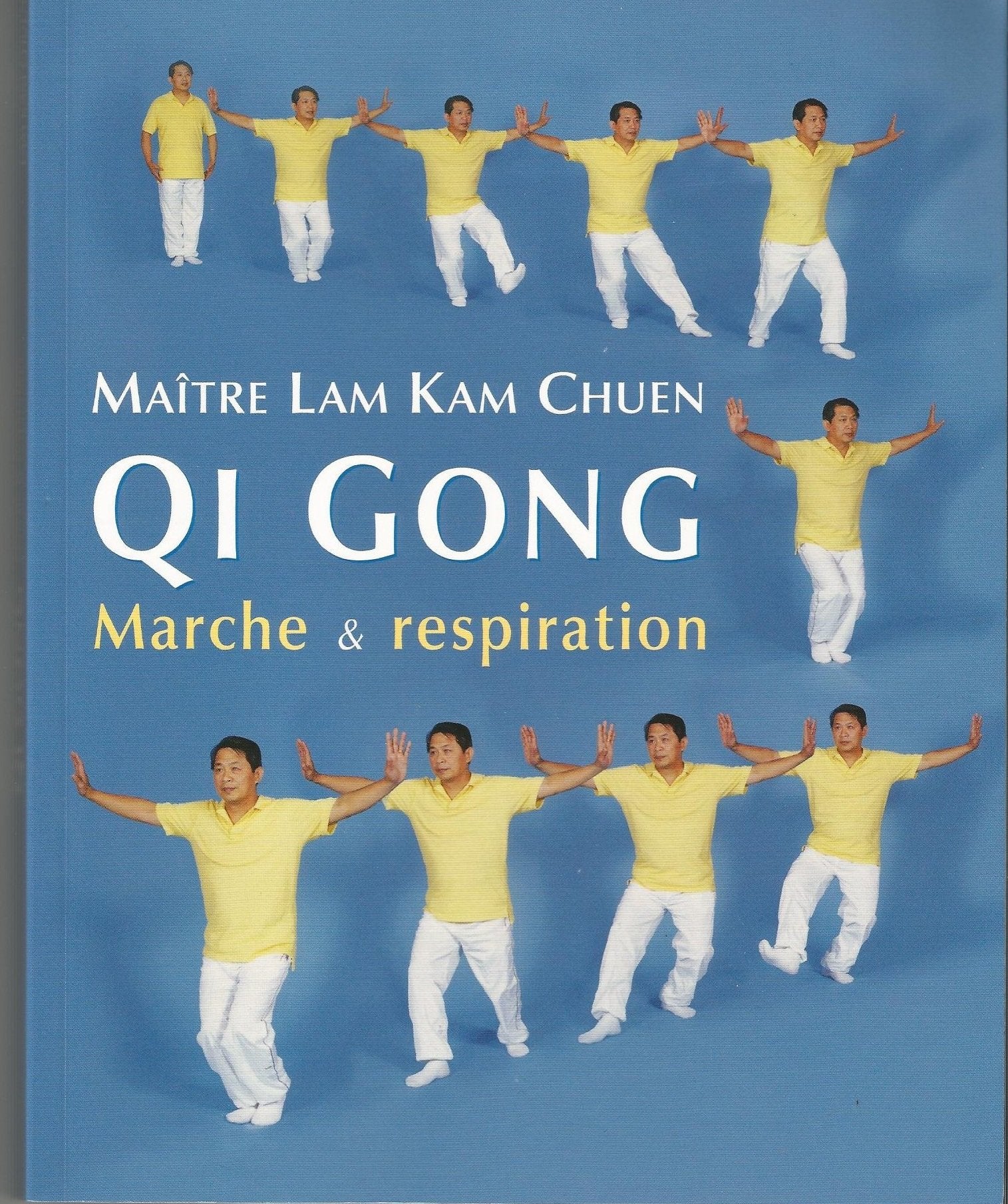 Qi Gong - Marche et respiration - Traduit de l'anglais par Caroline Schmidt 9782286023423