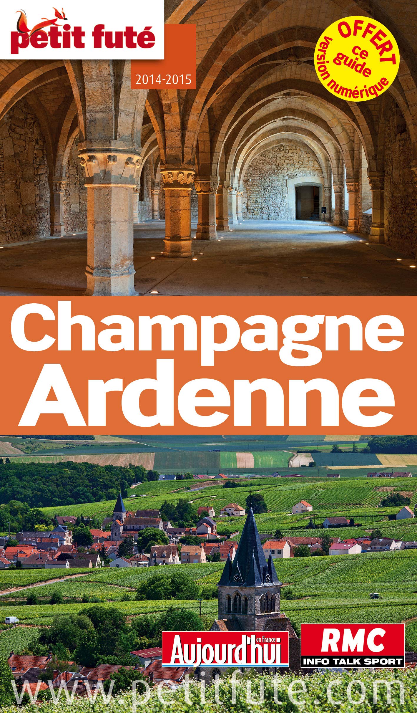 CHAMPAGNE-ARDENNE 2014-2015 PETIT FUTE 9782746971806