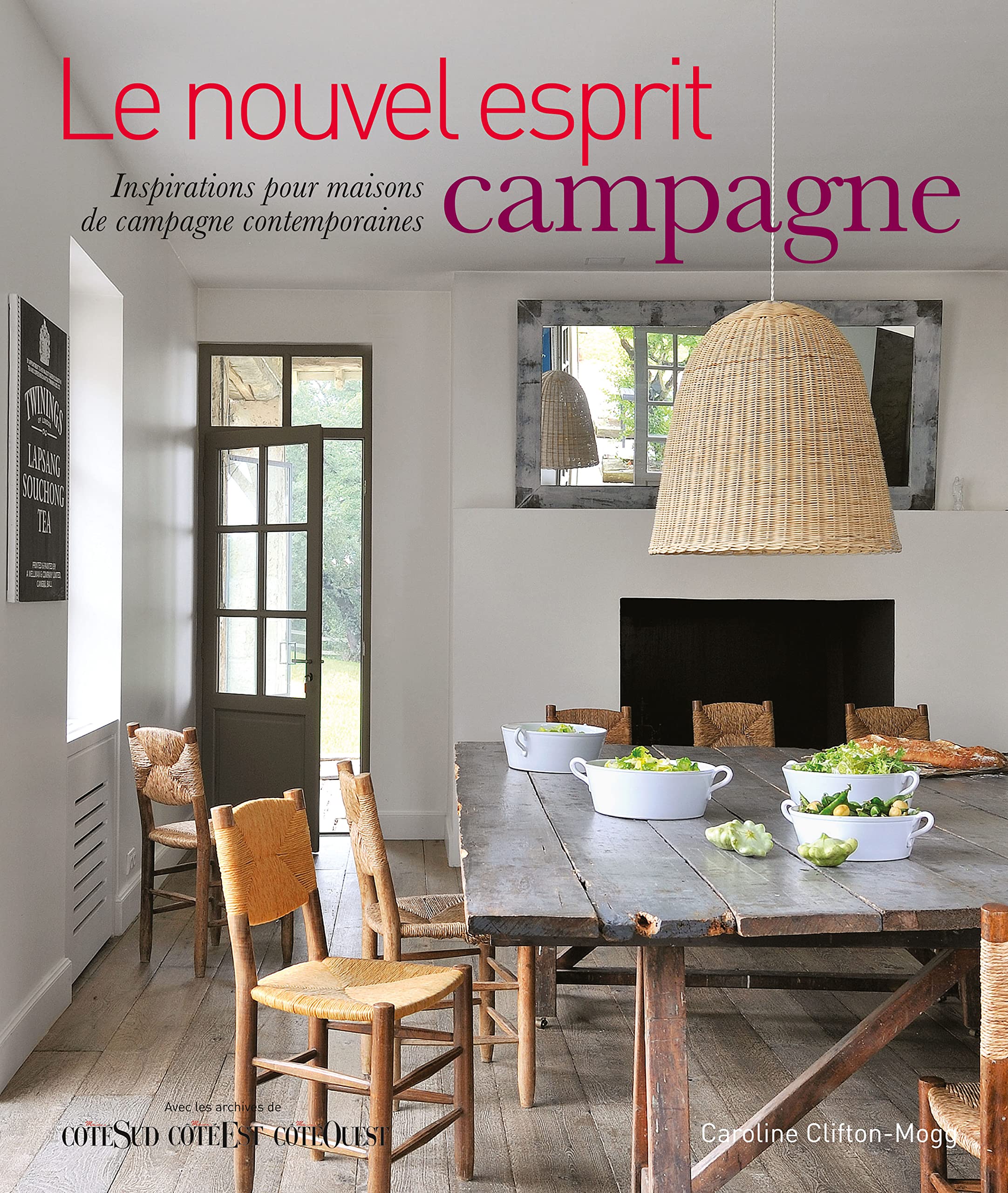 Le nouvel esprit campagne: inspirations pour maisons de campagne contemporaines 9782707208613