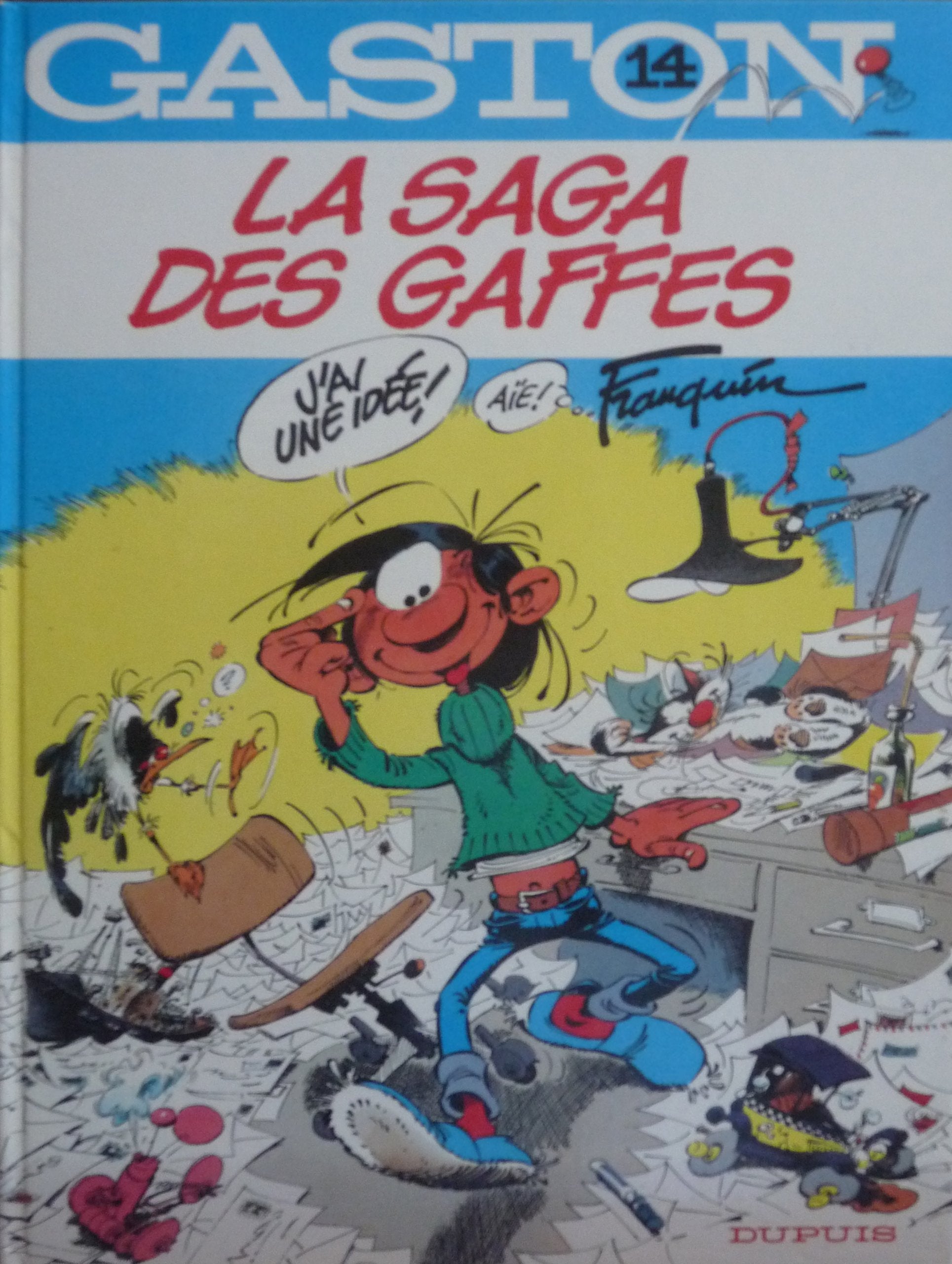 La Saga des gaffes 9782800109558
