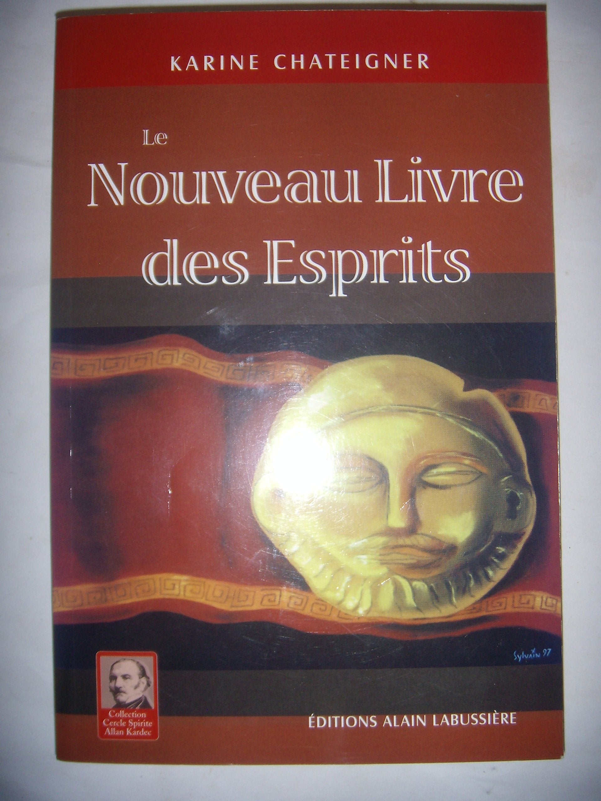 Le Nouveau Livre des Esprits 9782911456763