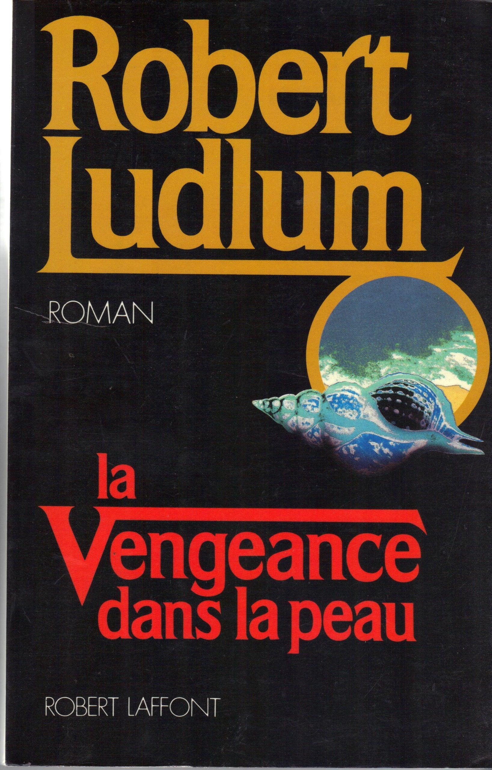 La vengeance dans la peau 9782221065082