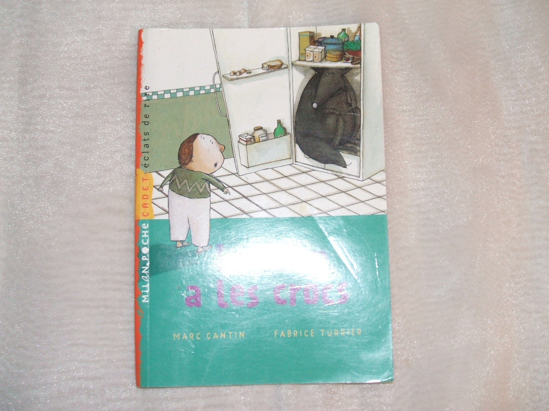 Le loup a les crocs 9782745927873