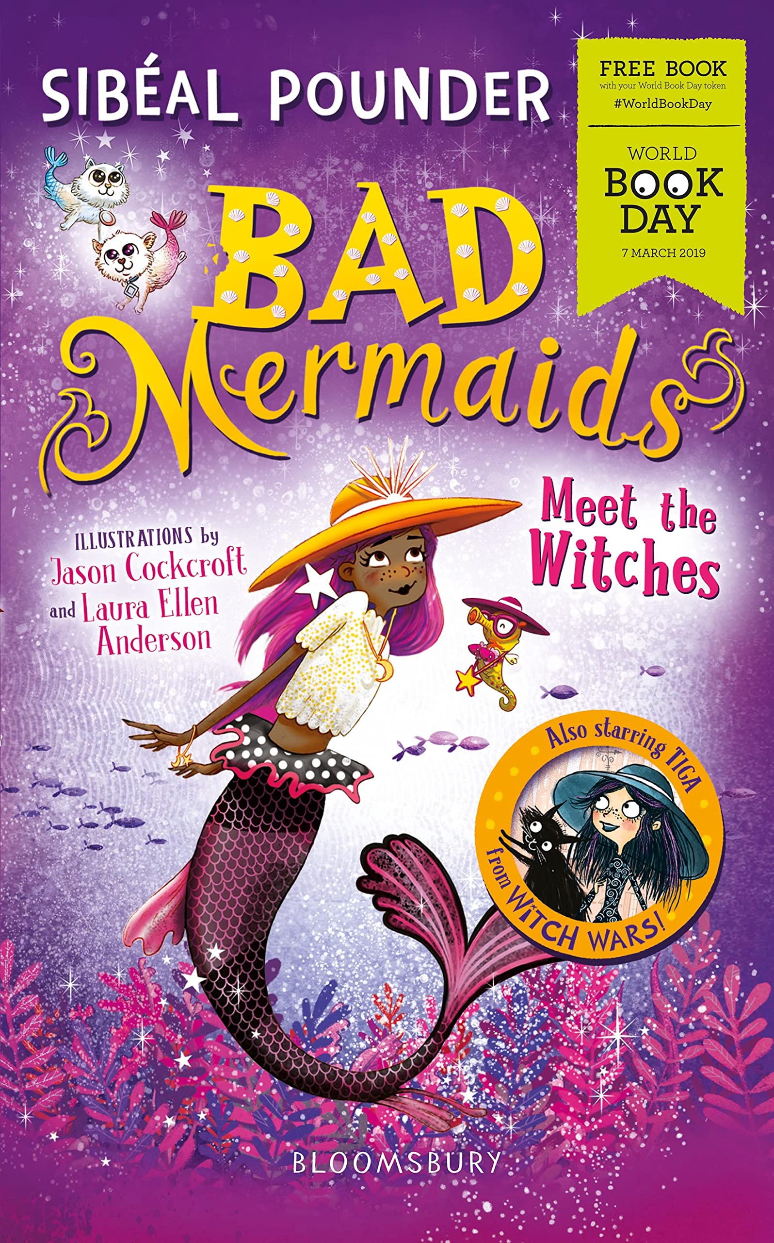 Bad Mermaids Meet the Witches: World Book Day 2019 9781526604538