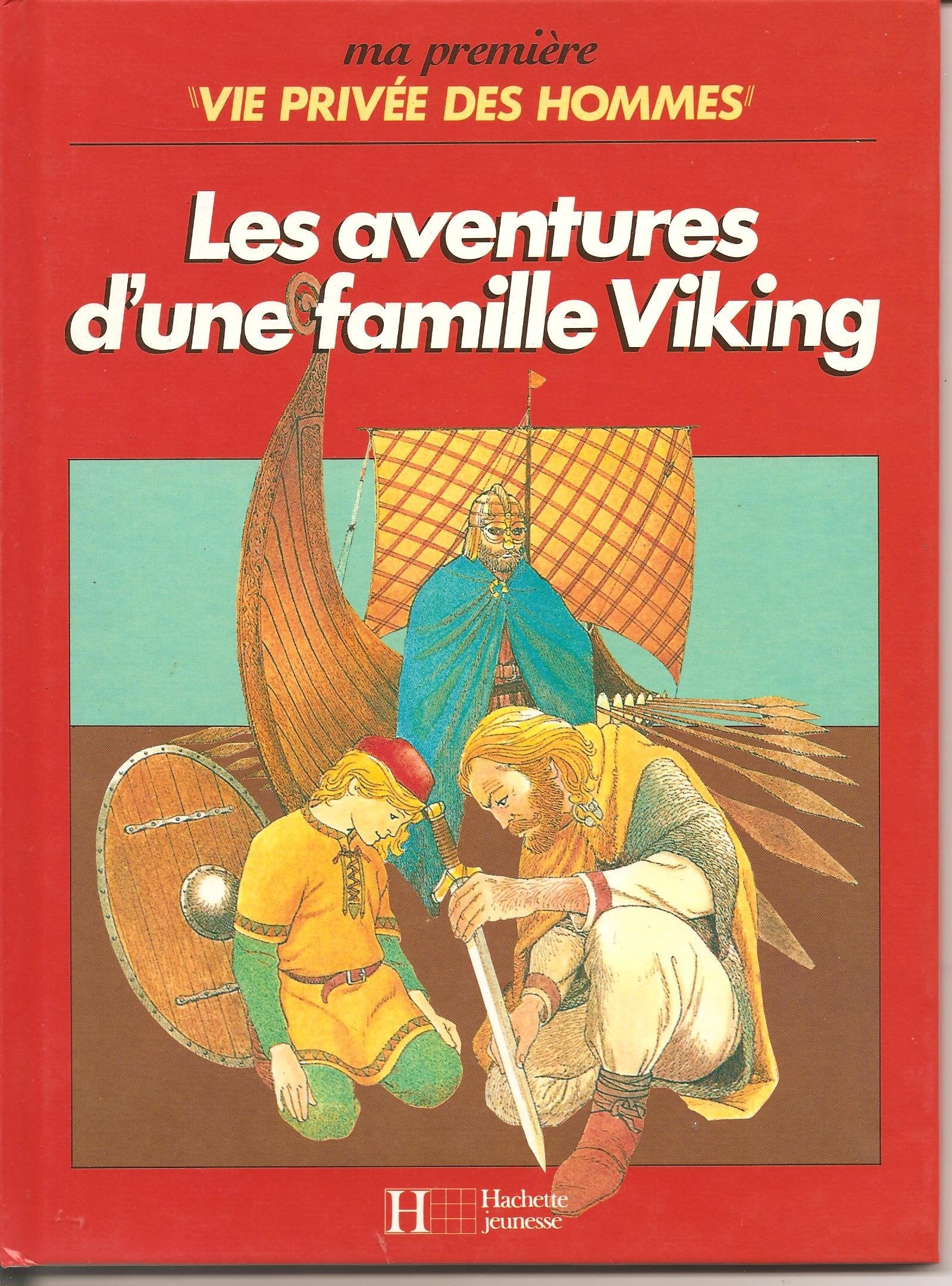 Les aventures d'une famille Viking 9782010123351