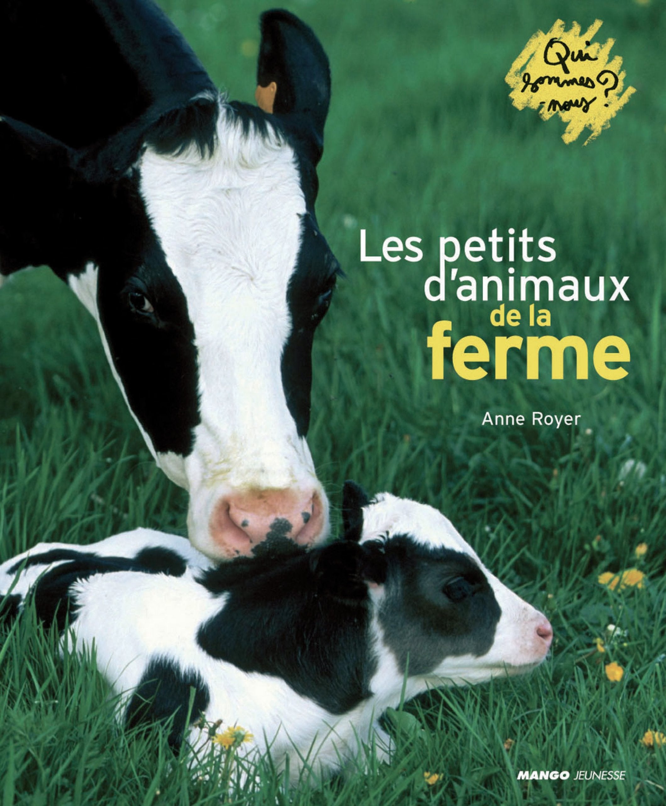 PETITS D'ANIMAUX DE LA FERME (LES) 9782740421079