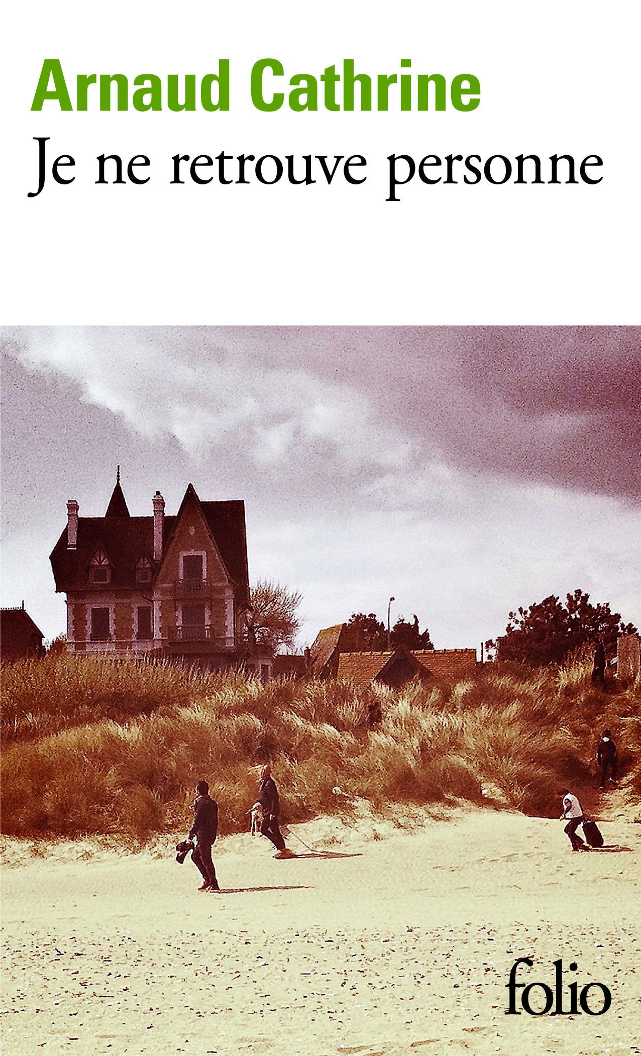 Je ne retrouve personne 9782070462346