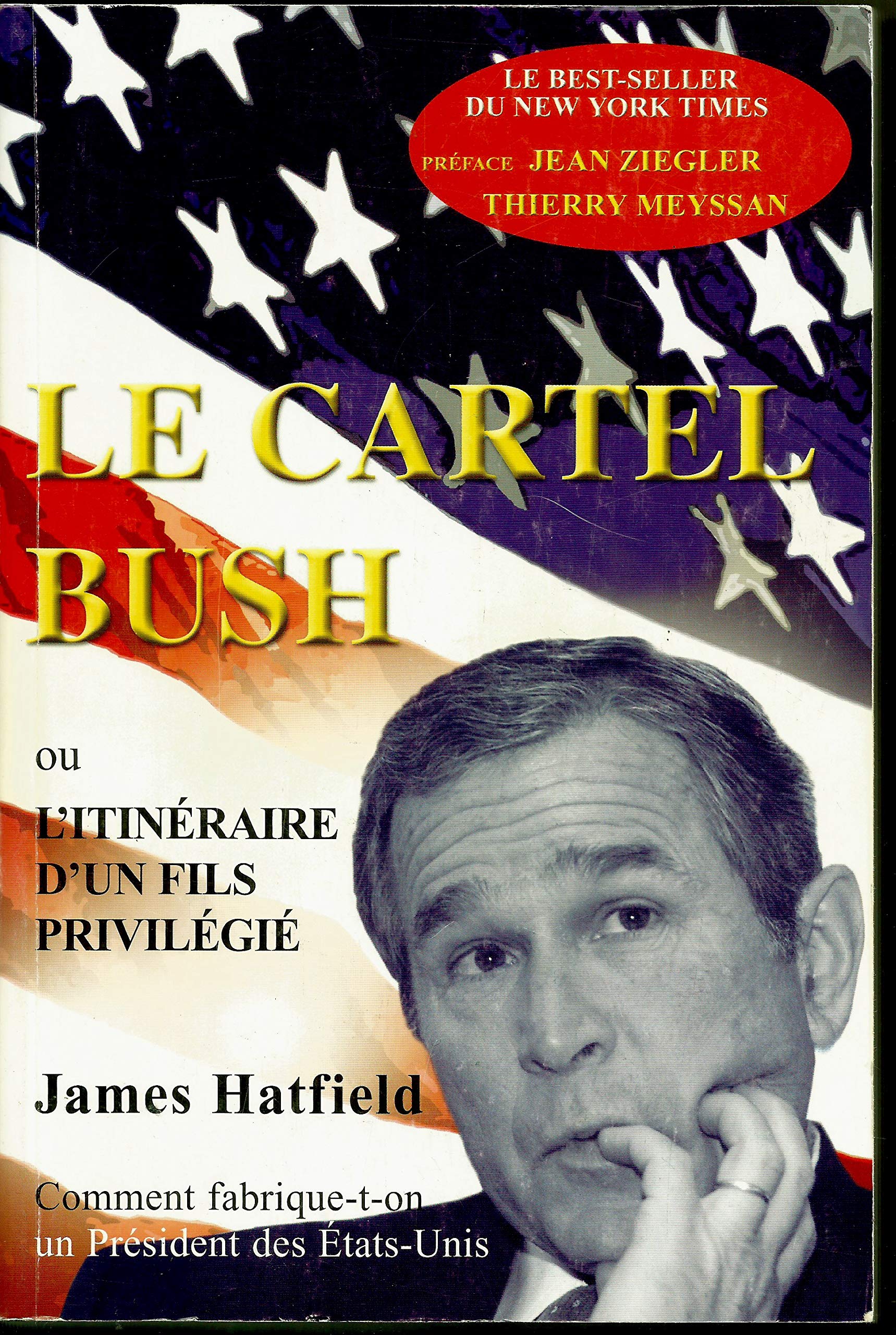 Cartel Bush -Le 9782940342051