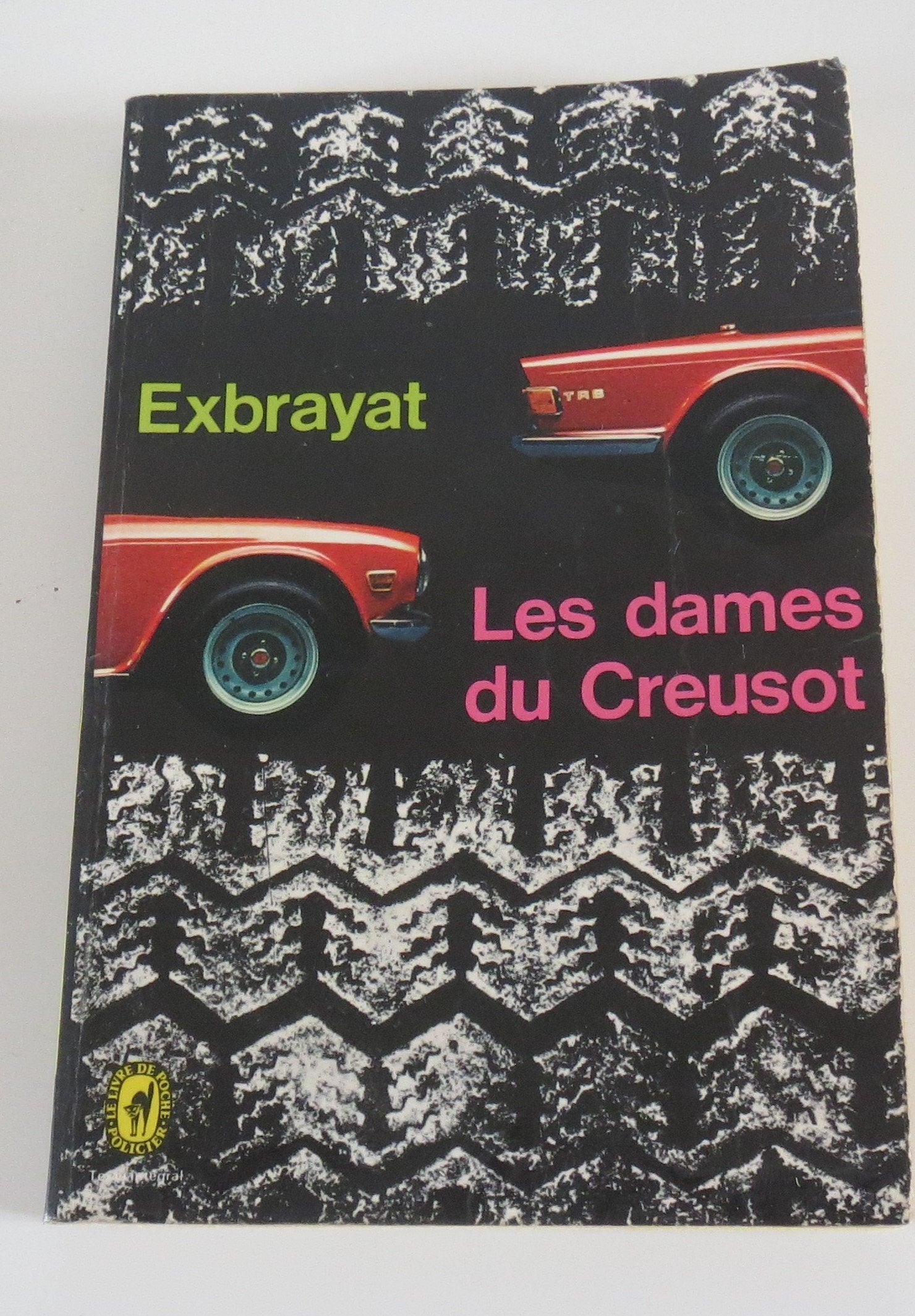 Les Dames Du Creusot 9782702418192