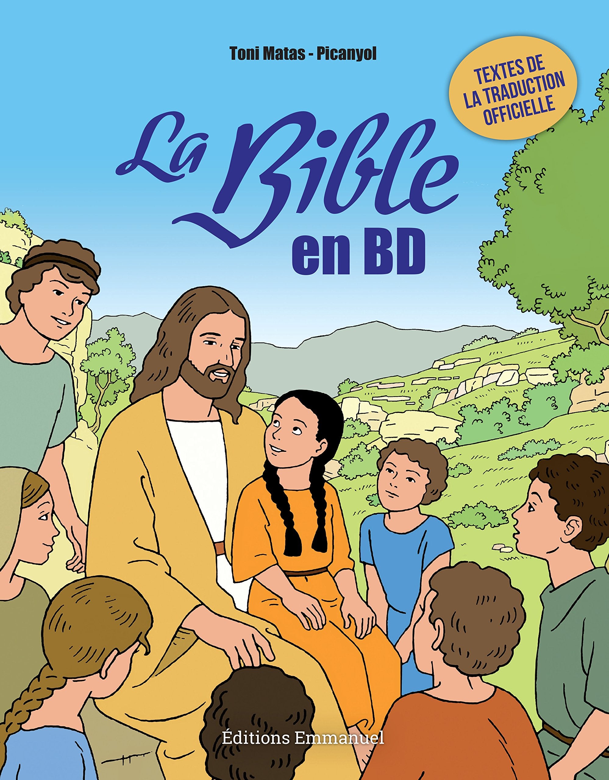 Découvrir la bible en BD - Ancien et nouveau testament 9782353891603