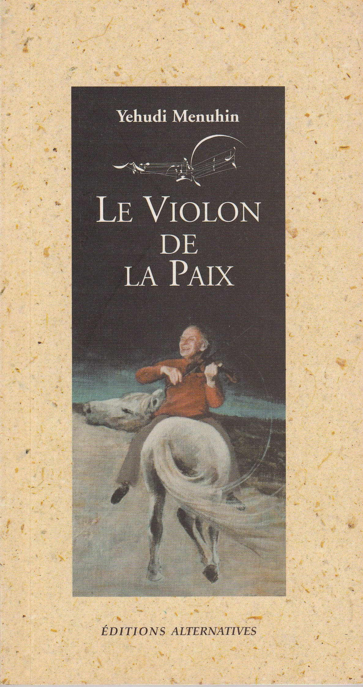 Le Violon de la paix 9782862272535