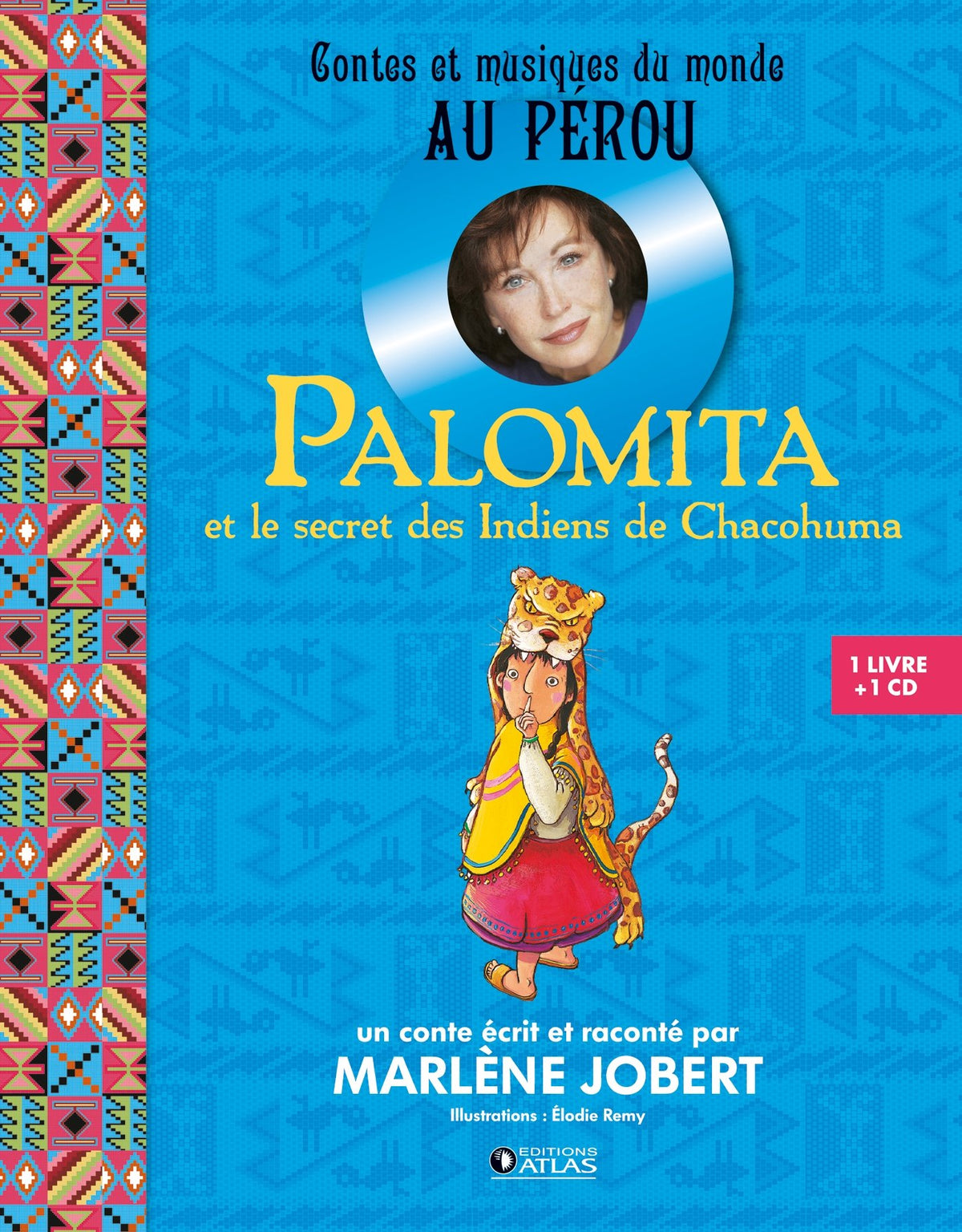 Palomita: et le secret des indiens de chacohuma - Livre CD 9782344004210