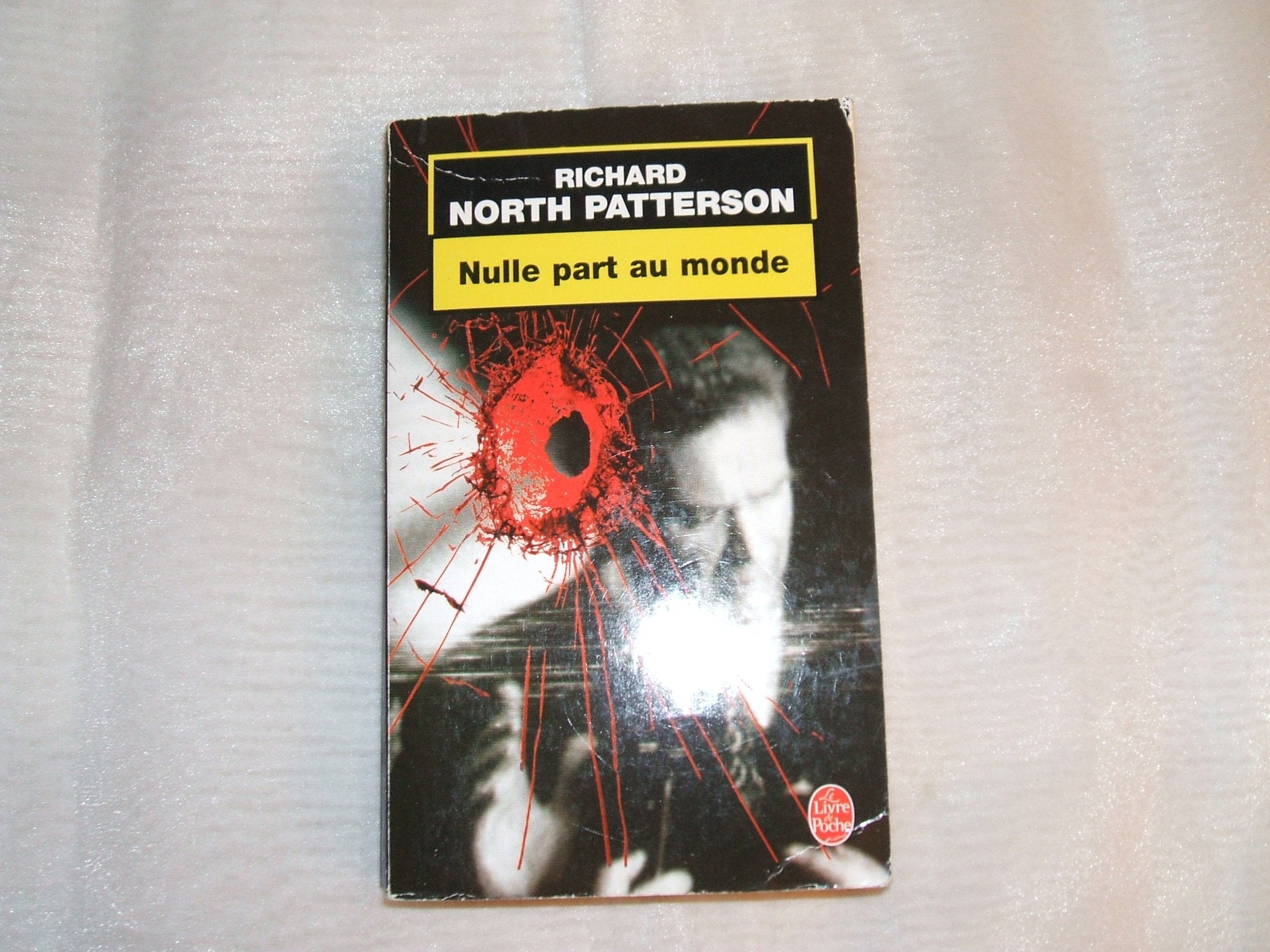 Nulle part au monde 9782253172598