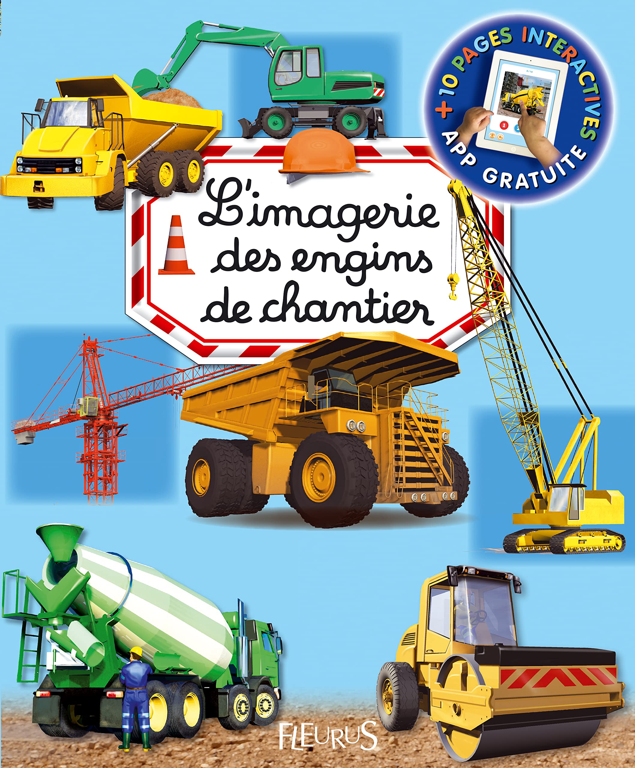 L'imagerie des engins de chantier (interactive) 9782215145769