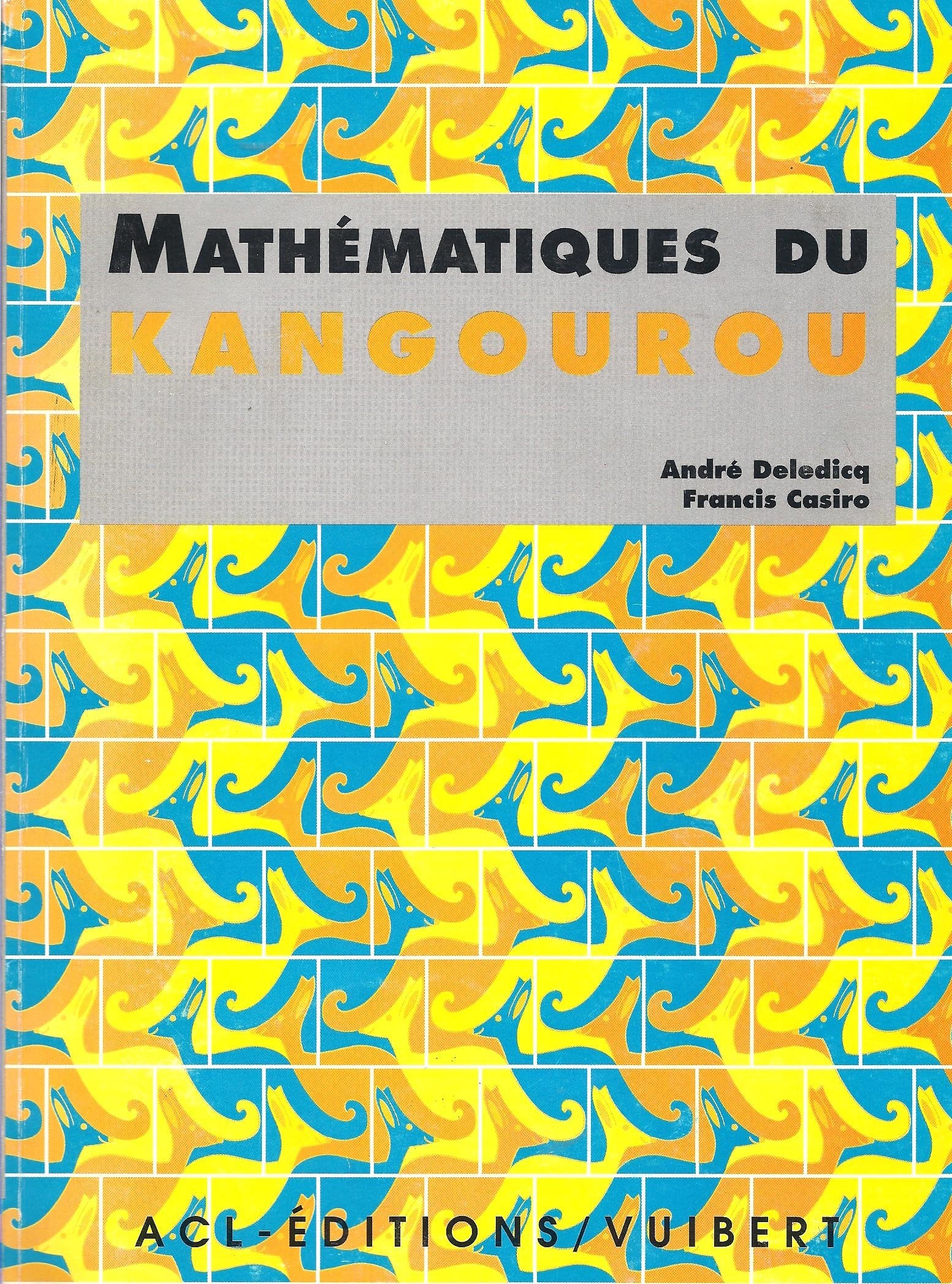 Mathématiques du Kangourou 9782711786084