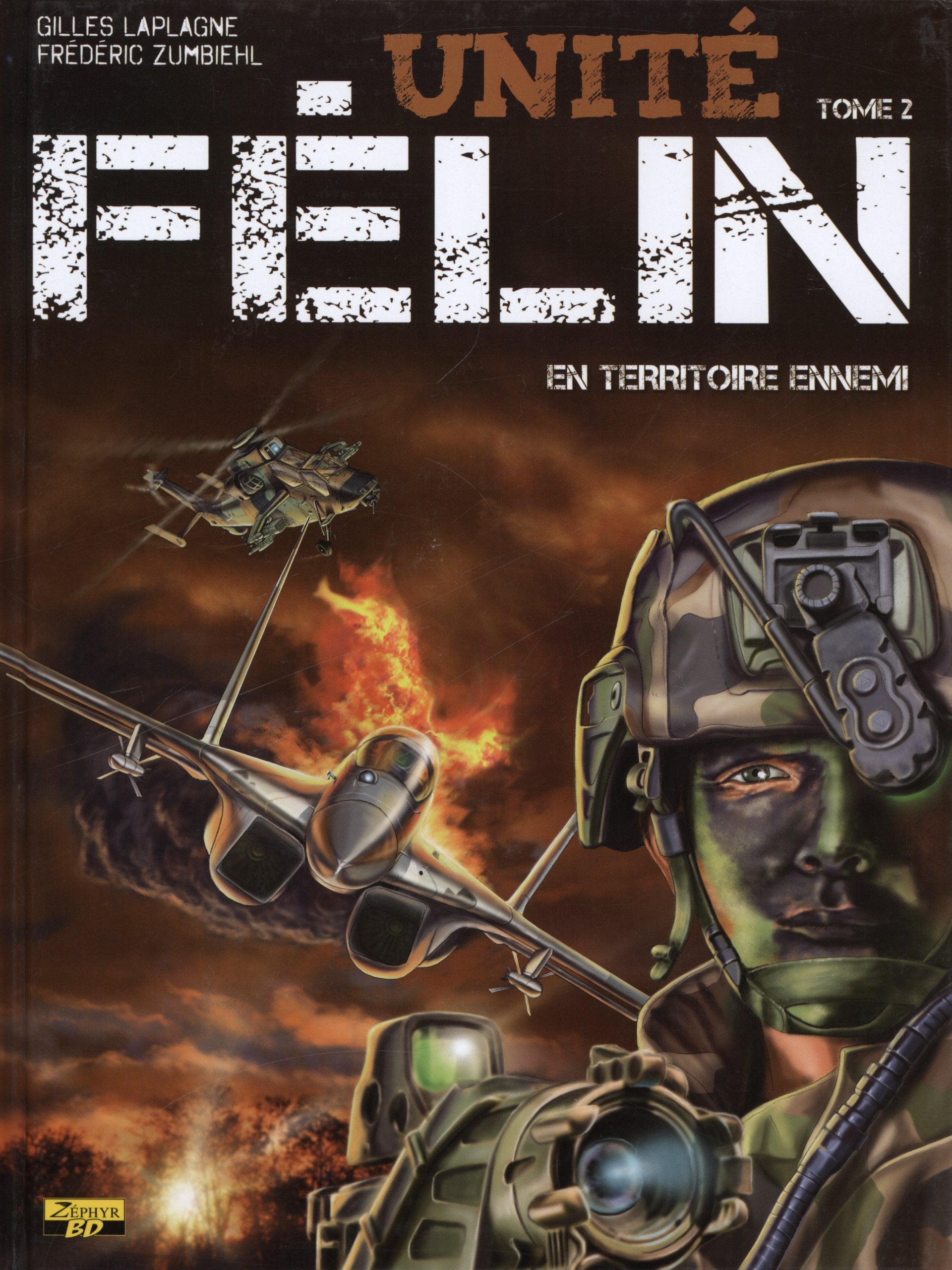 Unité Félin - Tome 2 - En territoire ennemi 9782361180096