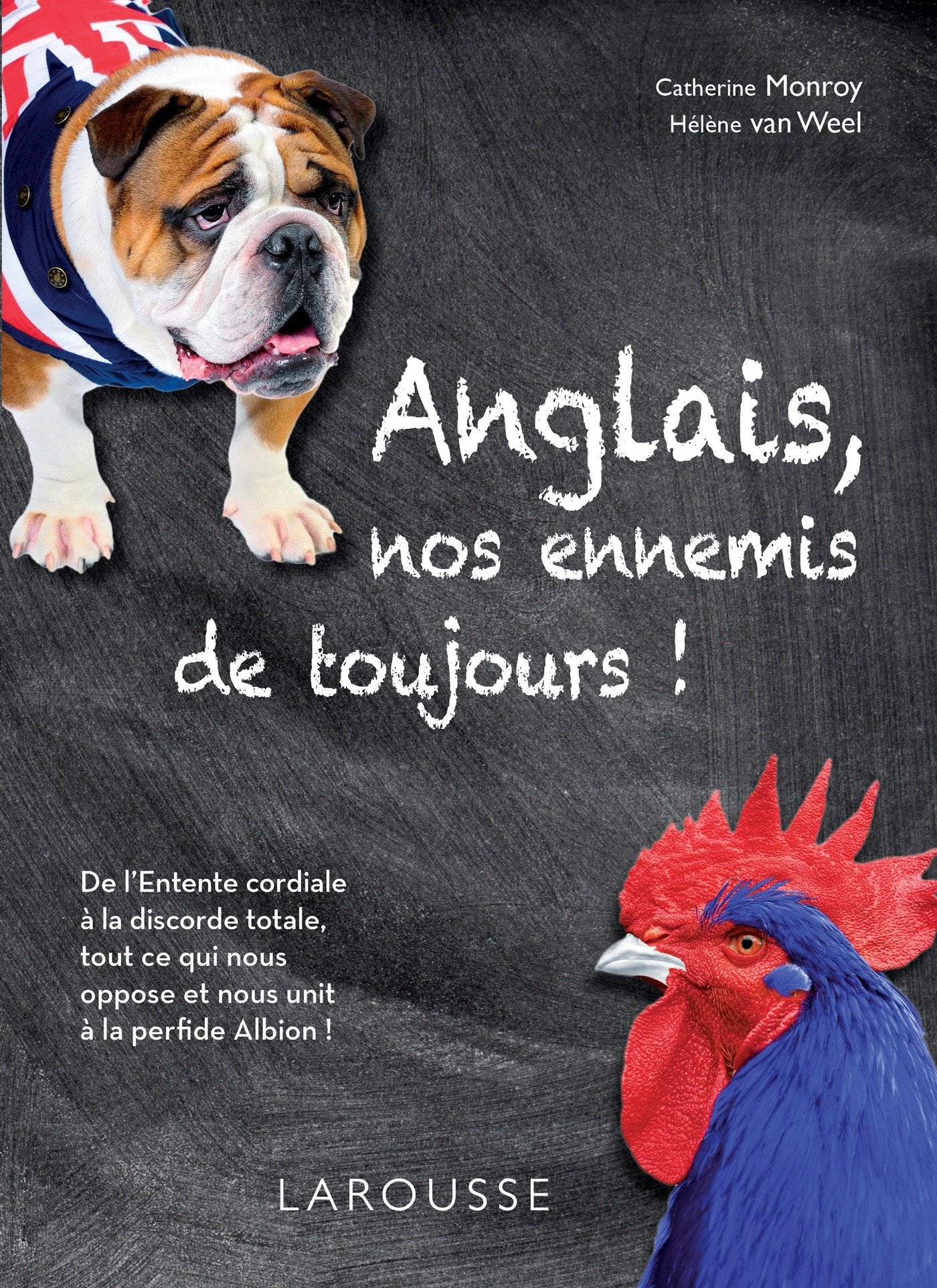 Anglais, nos ennemis de toujours 9782035889799