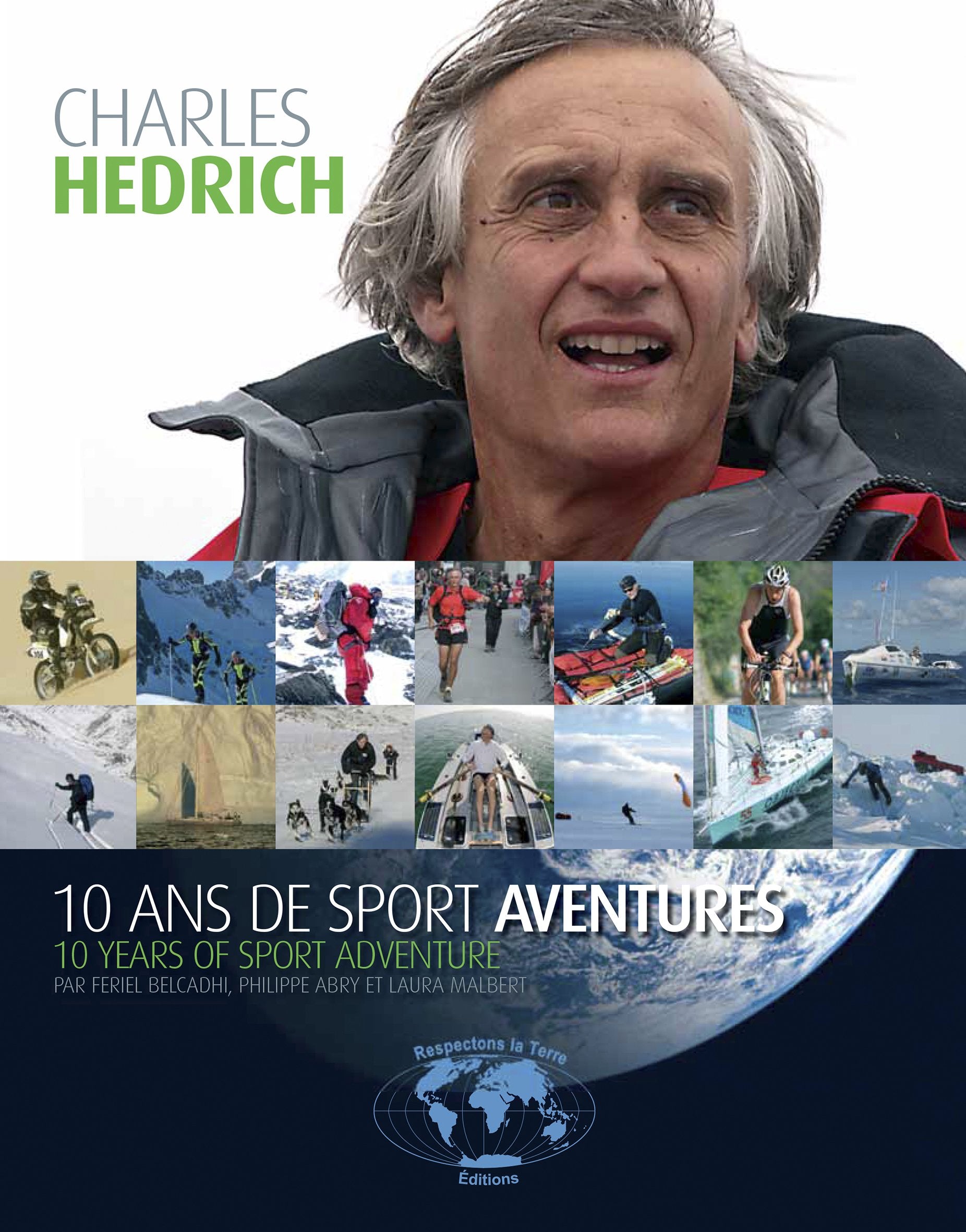 Charles Hedrich, 10 ans de Sport Aventures 9782953266498