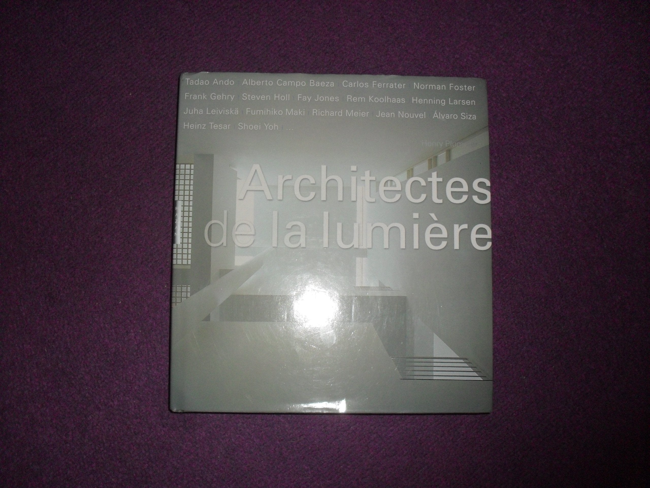 Architectes de la lumière 9782754103893