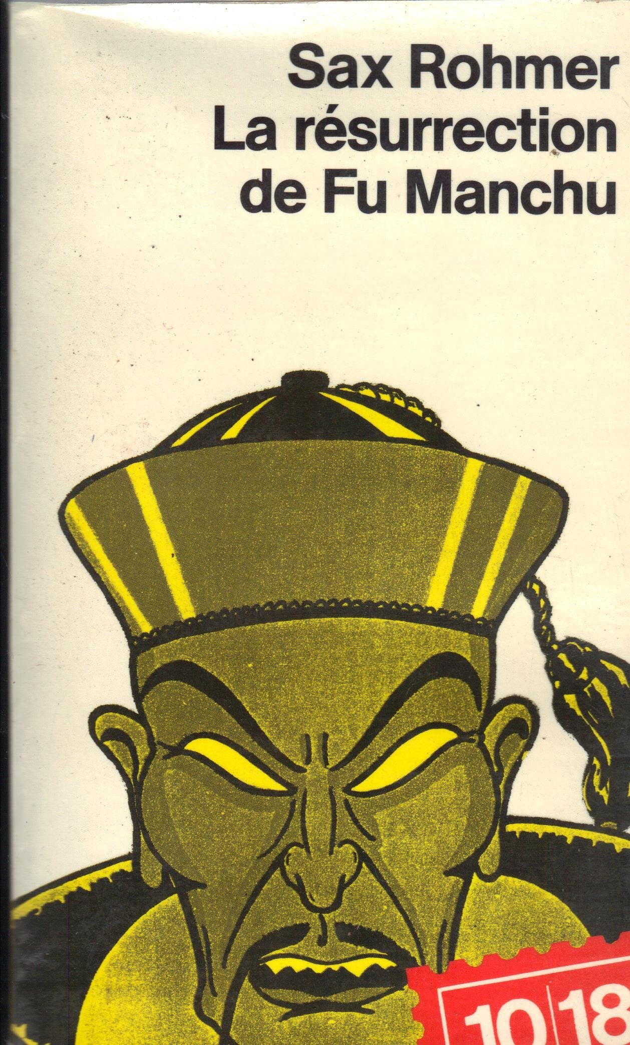 RESURRECTION DE FU MANCHU 9782264011756