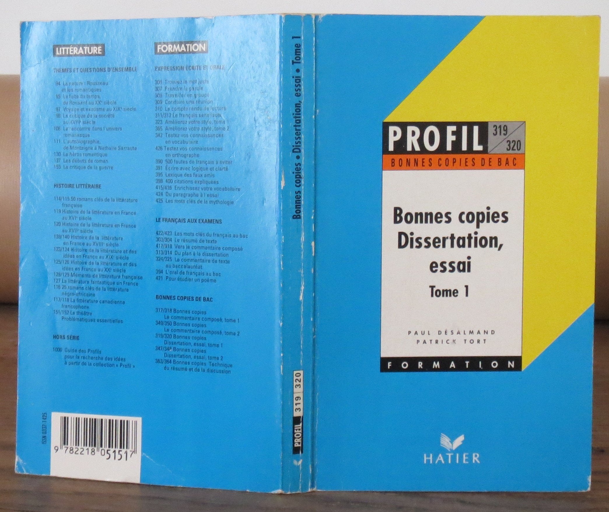 Bon Copies Du Bac Dissertation Essai. Tome 1 9782218051517