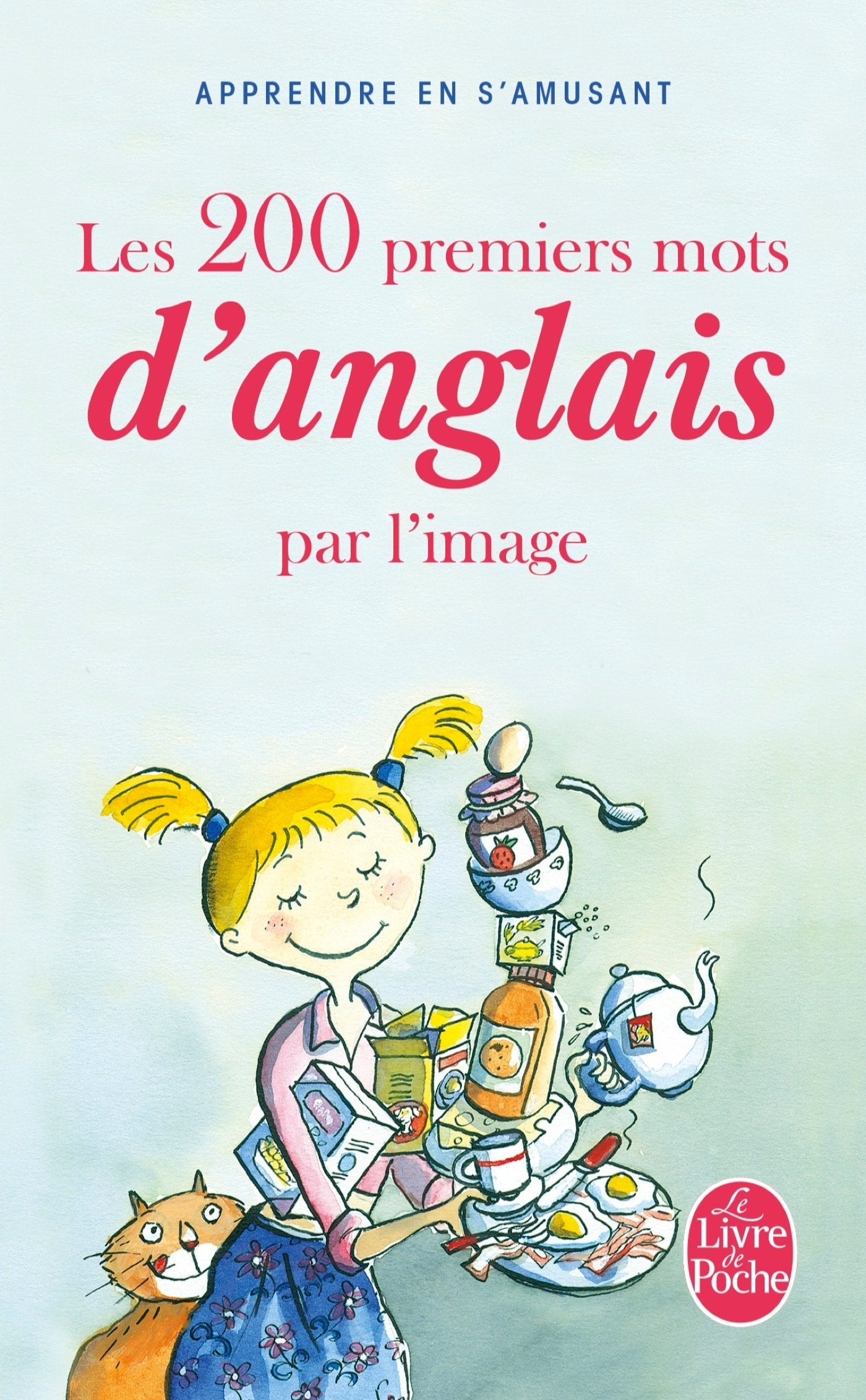 Les 200 premiers mots d'anglais par l'image 9782253086901