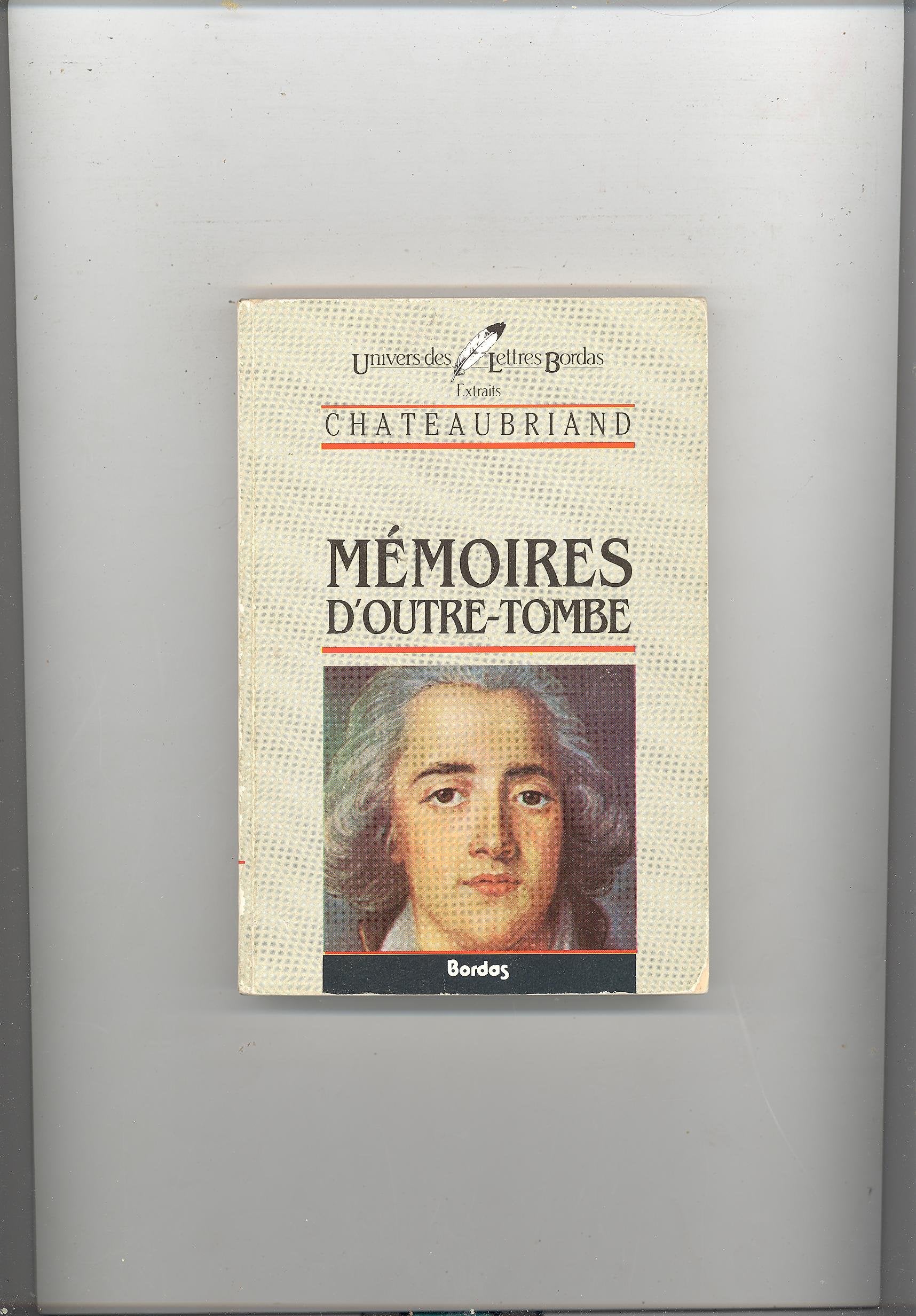 CHATEAUBR/ULB MEMOIR.O.T (Ancienne Edition) 9782040160135