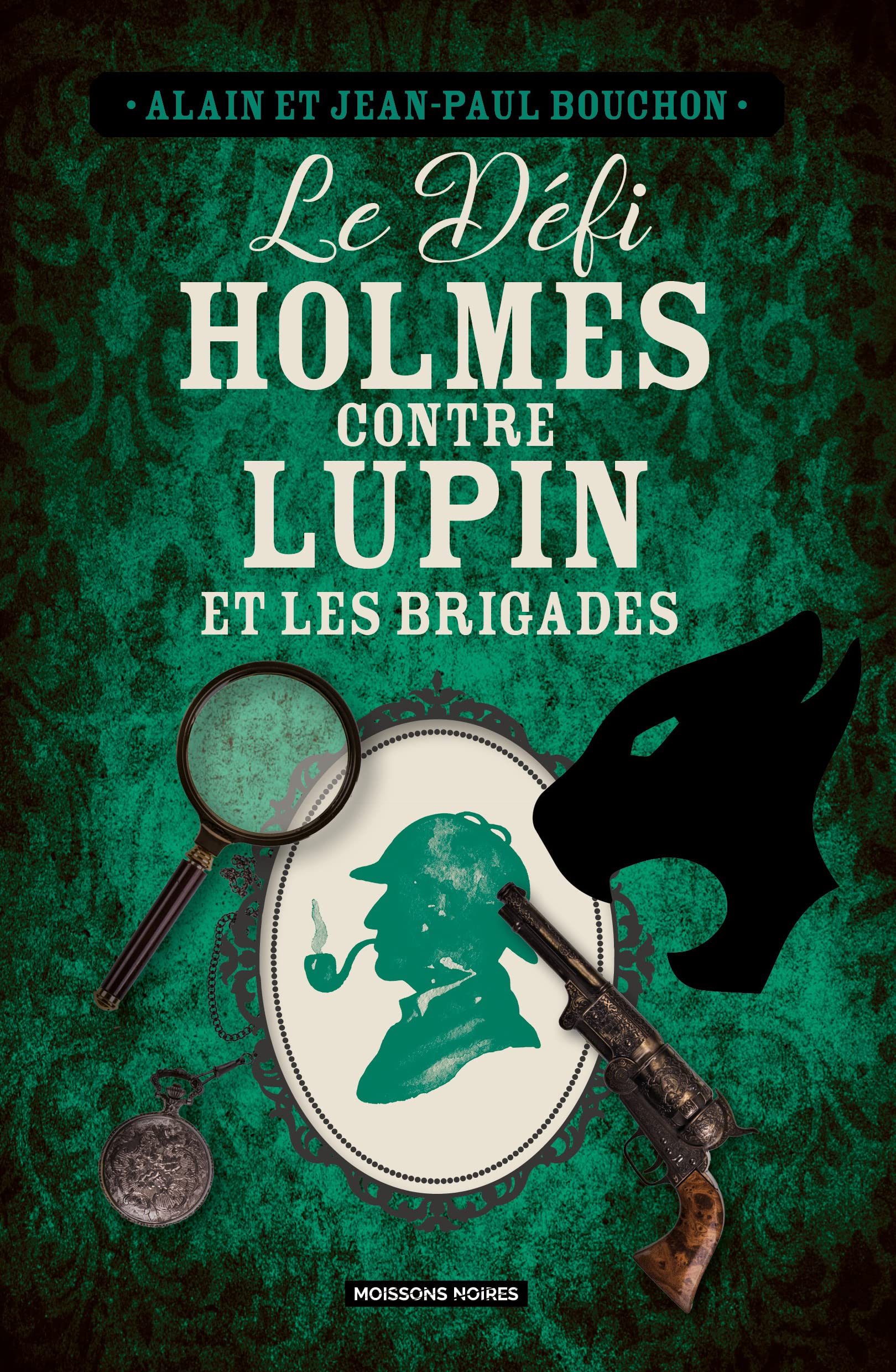 Le défi Holmes contre Lupin et les brigades 9782384360307