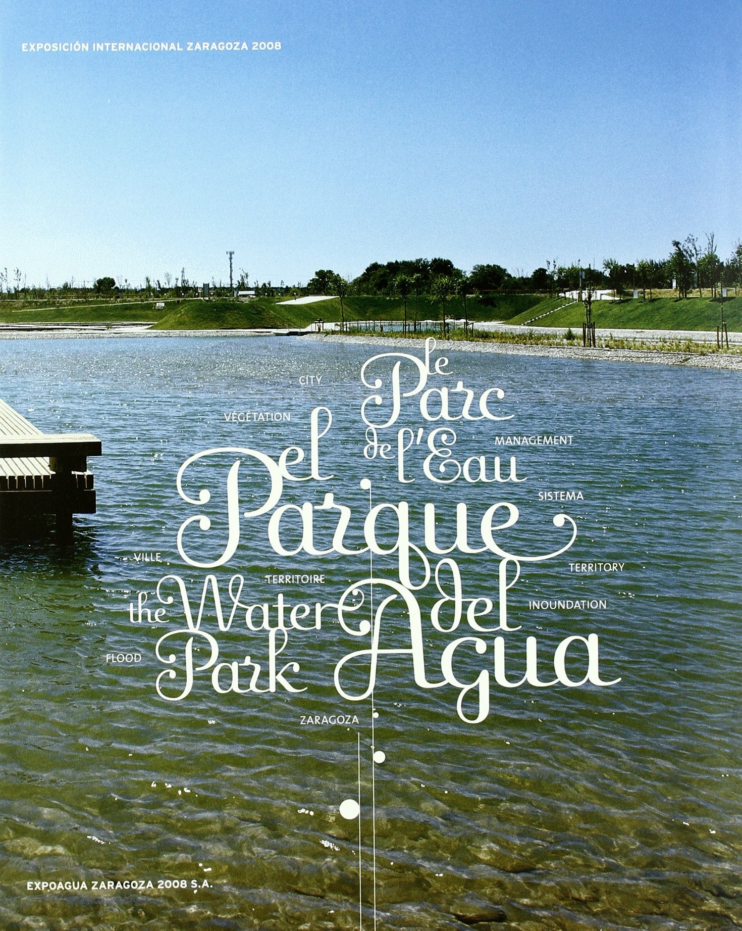 El parque del agua / Le Parc de L'Eau / The Water Park 9788493547134