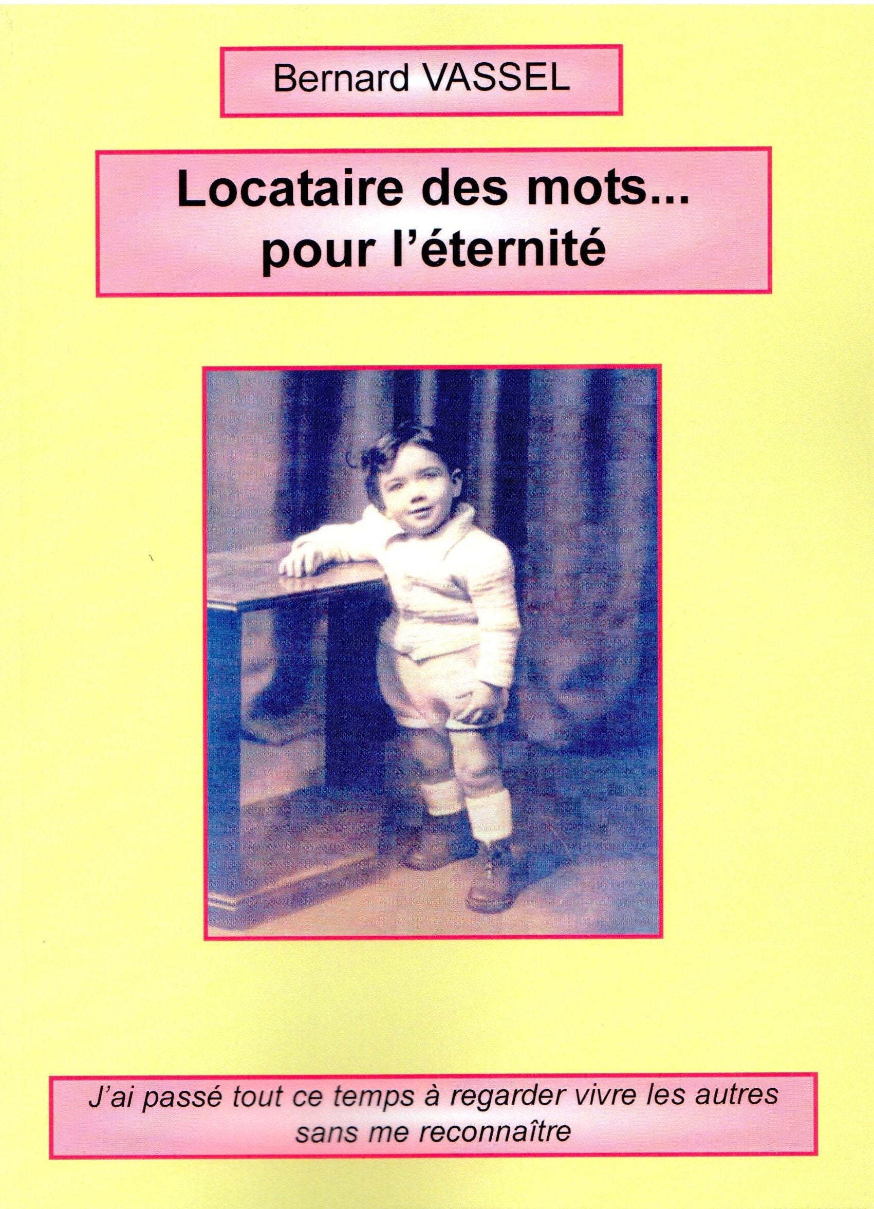 Locataire des mots...pour l'éternité 9782952422659
